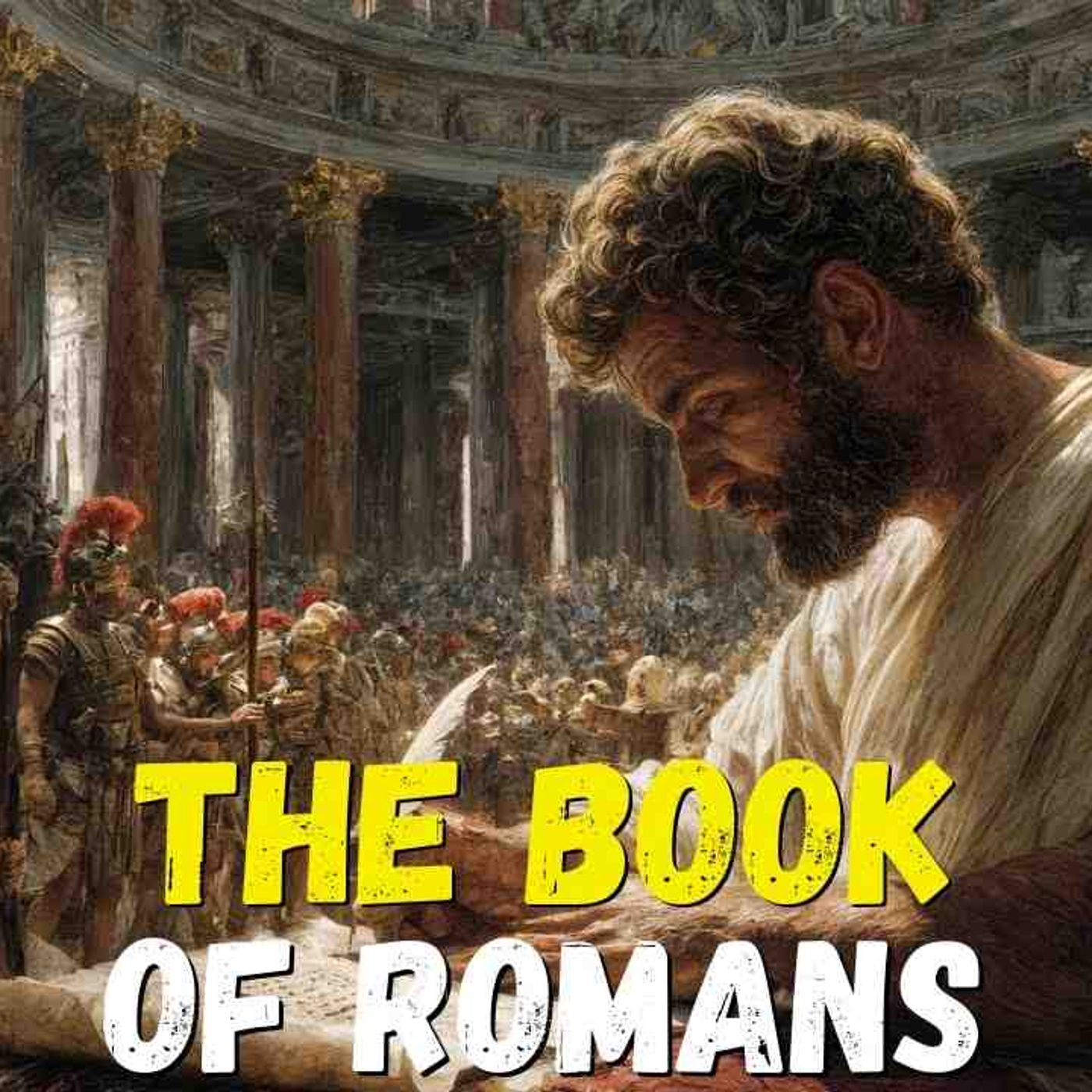 The Book of Romans Like You_ve Never Seen Before episode artwork