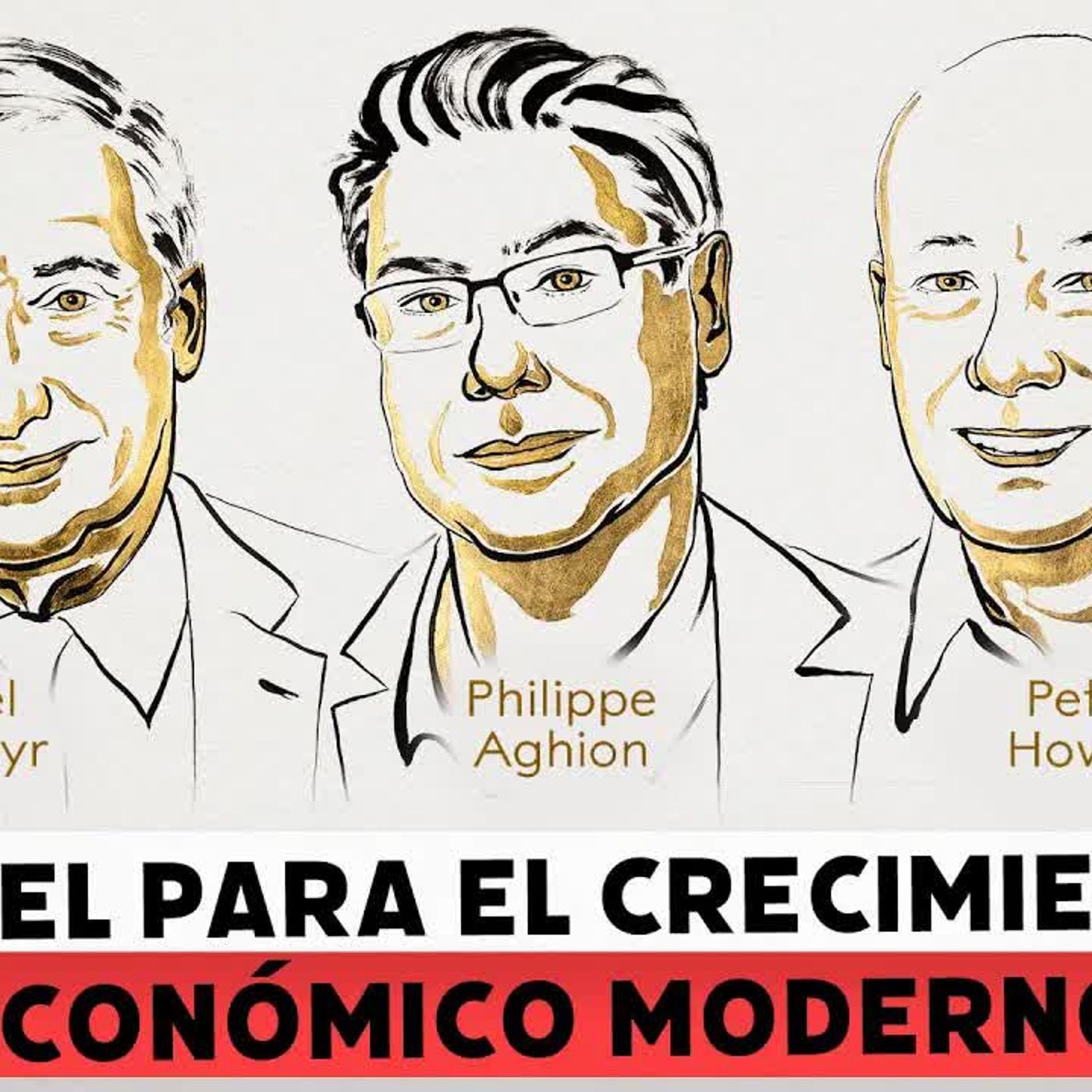 Nobel de Economía 2025： un Nobel para el crecimiento económico moderno episode artwork