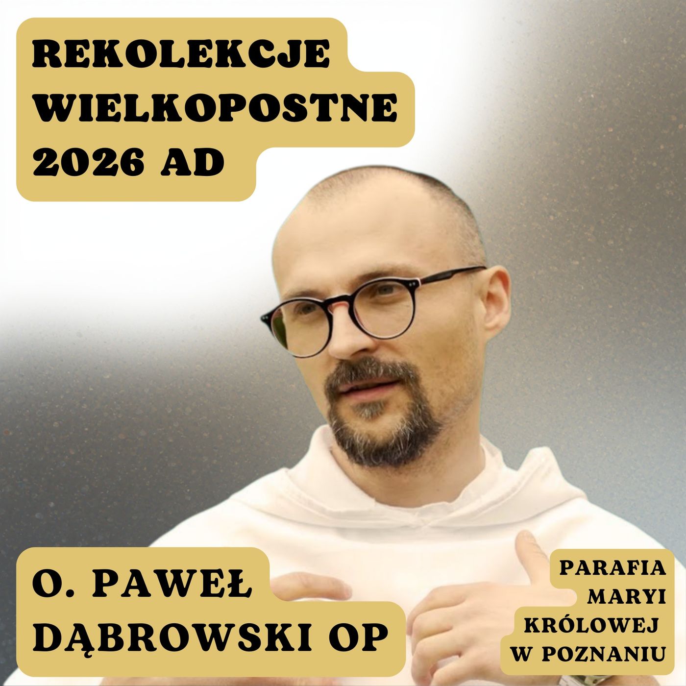 Rekolekcje Wielkopostne 2026 AD