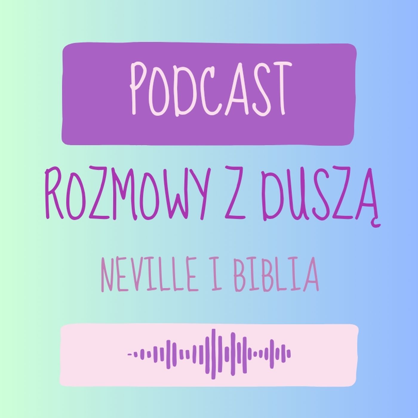 Rozmowy z Duszą