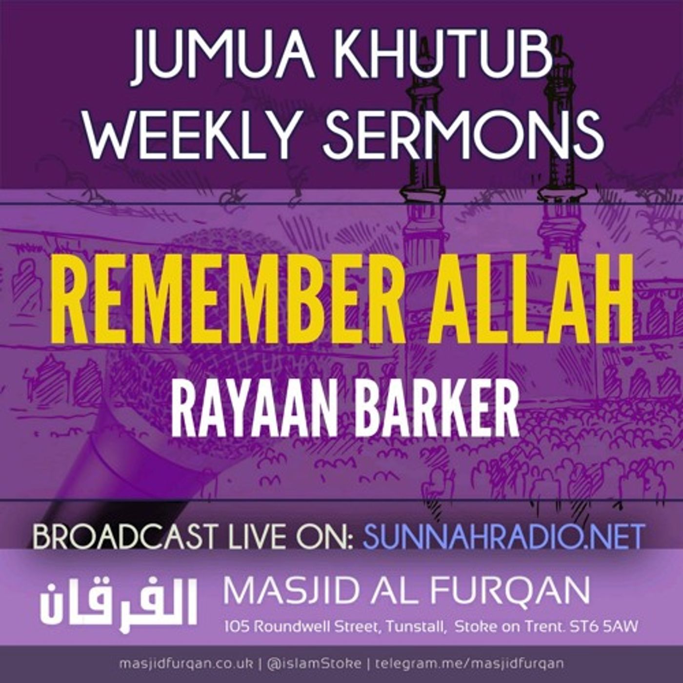 Khuṭbah: Remember Allāh – Ustādh Rayaan Barker episode artwork