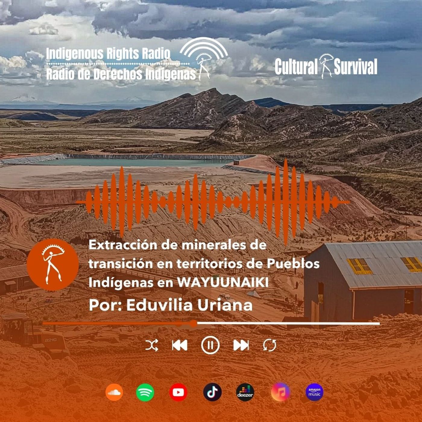 Extracción de minerales de transición en territorios de Pueblos Indígenas - Wayuunaiki episode artwork