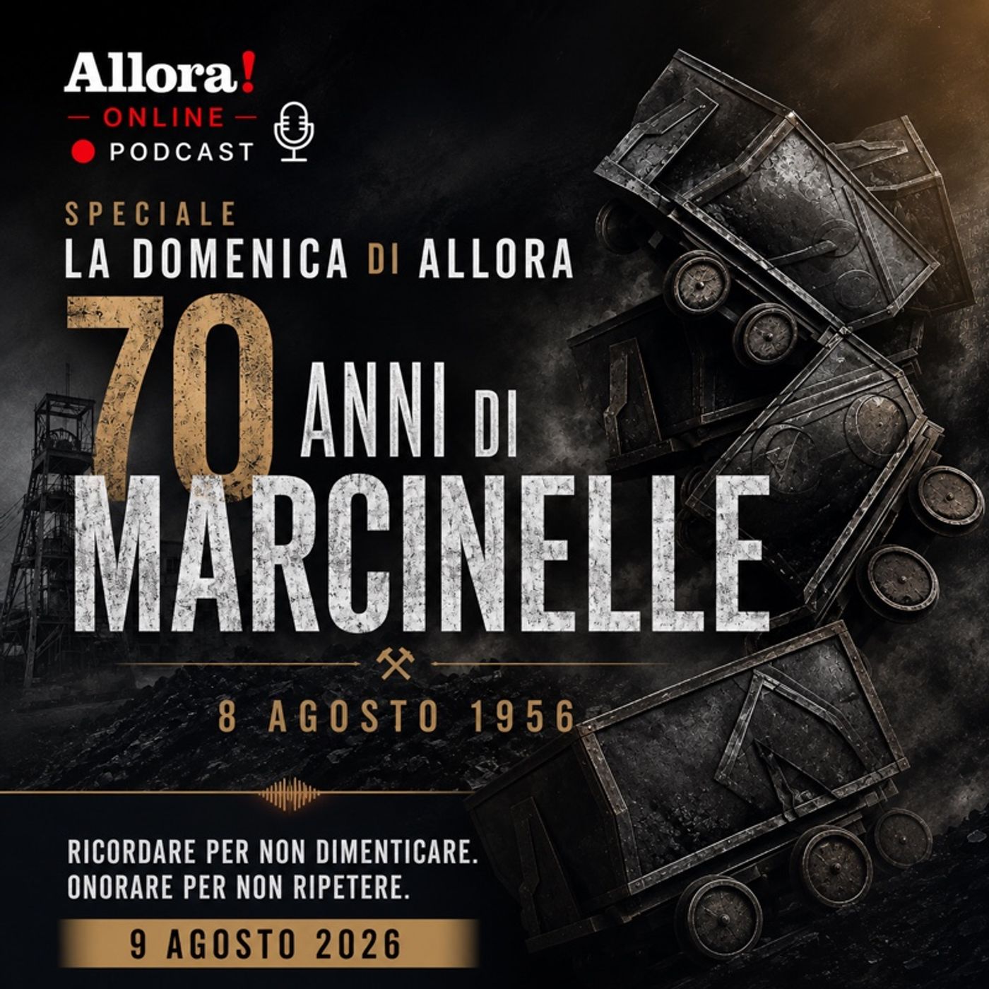 LA DOMENICA DI ALLORA SPECIALE MARCINELLE episode artwork