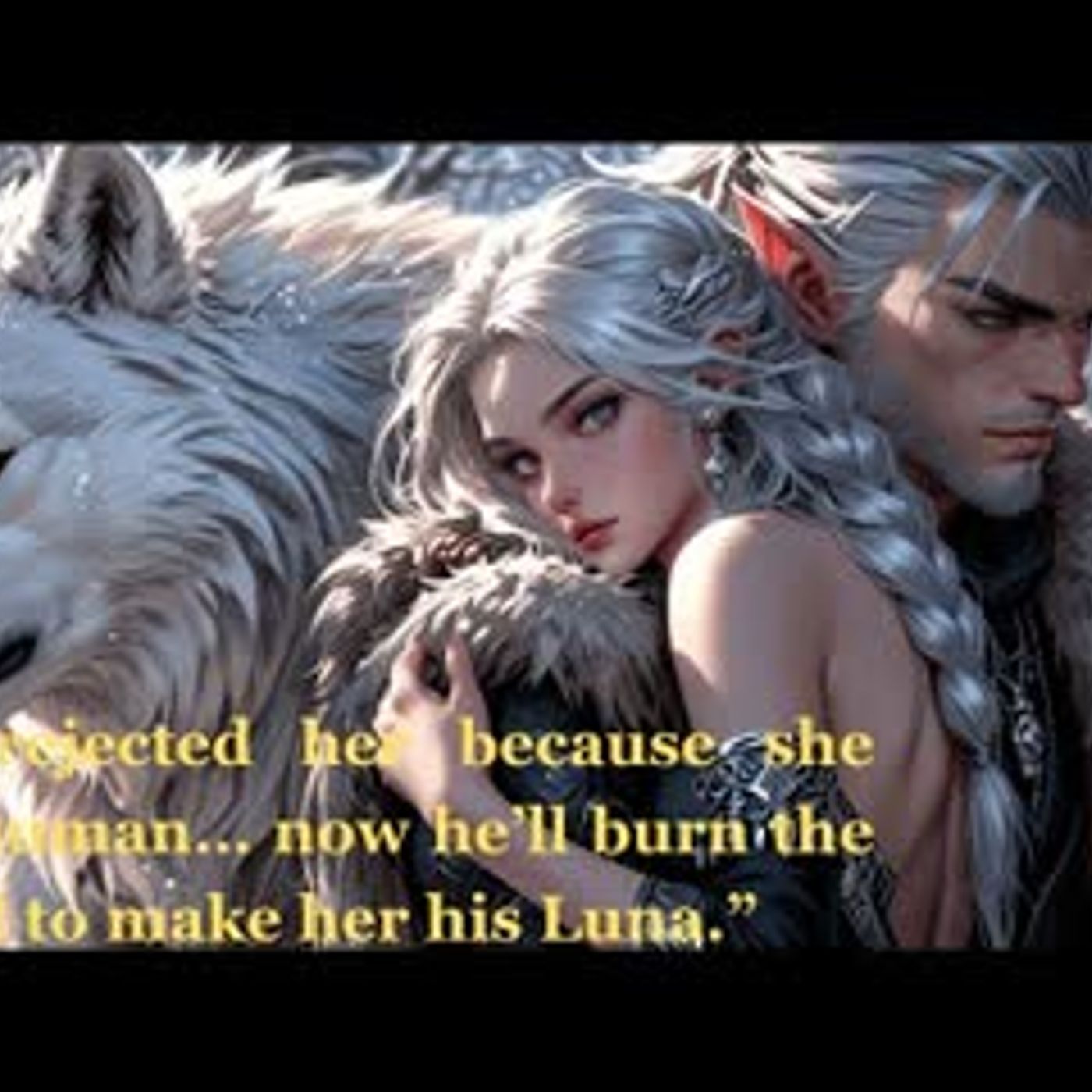 The Alpha King Rejected Her Because She Was Human... Werewolf Shifter Romance