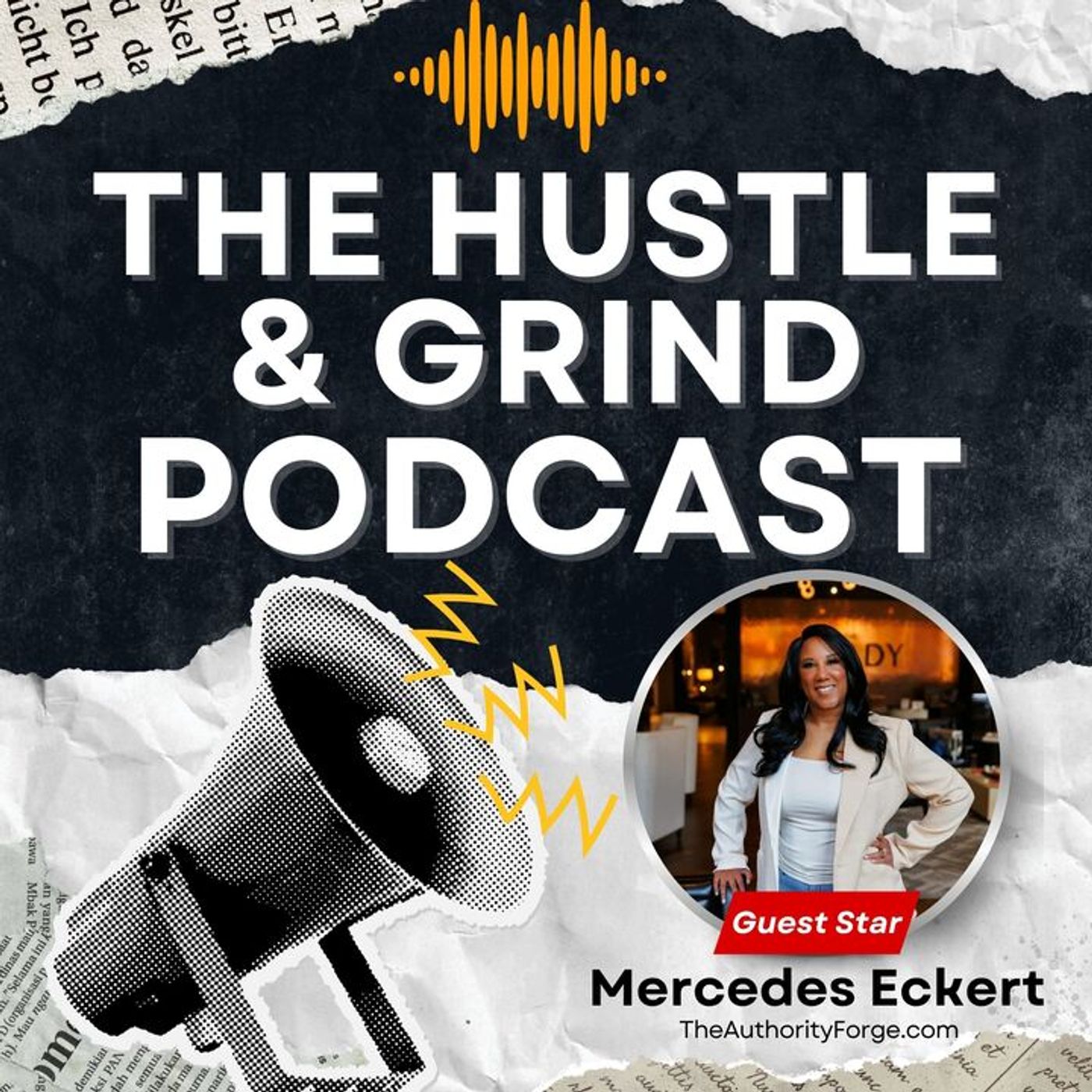 The Hustle & Grind Podcast