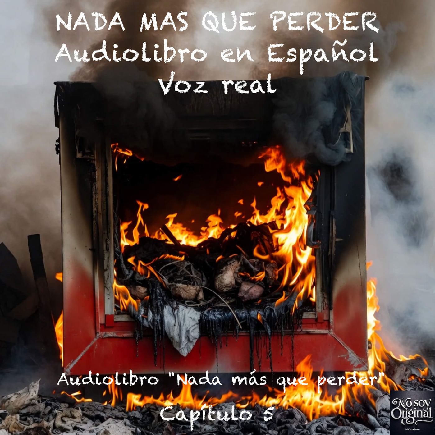 Nada más que perder  – Capítulo 5 - Audiolibro en Español - Voz real