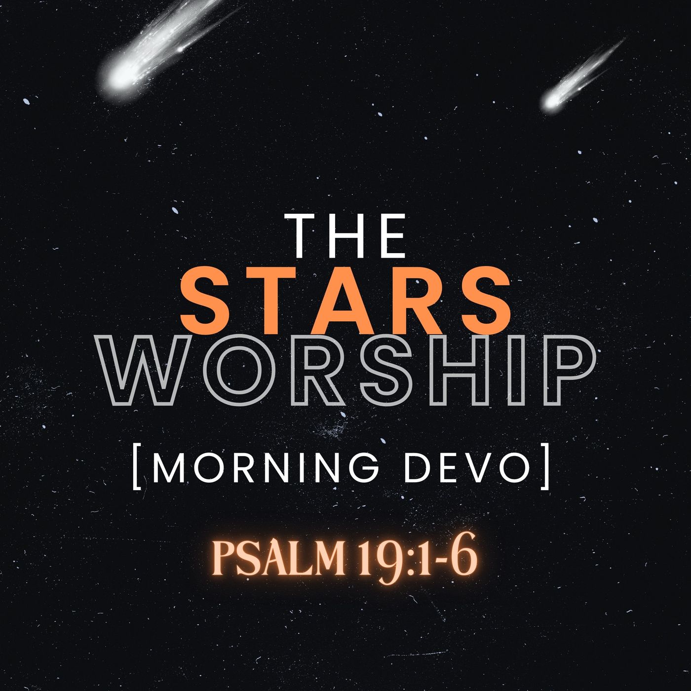 The Stars Worship [Morning Devo] episode artwork