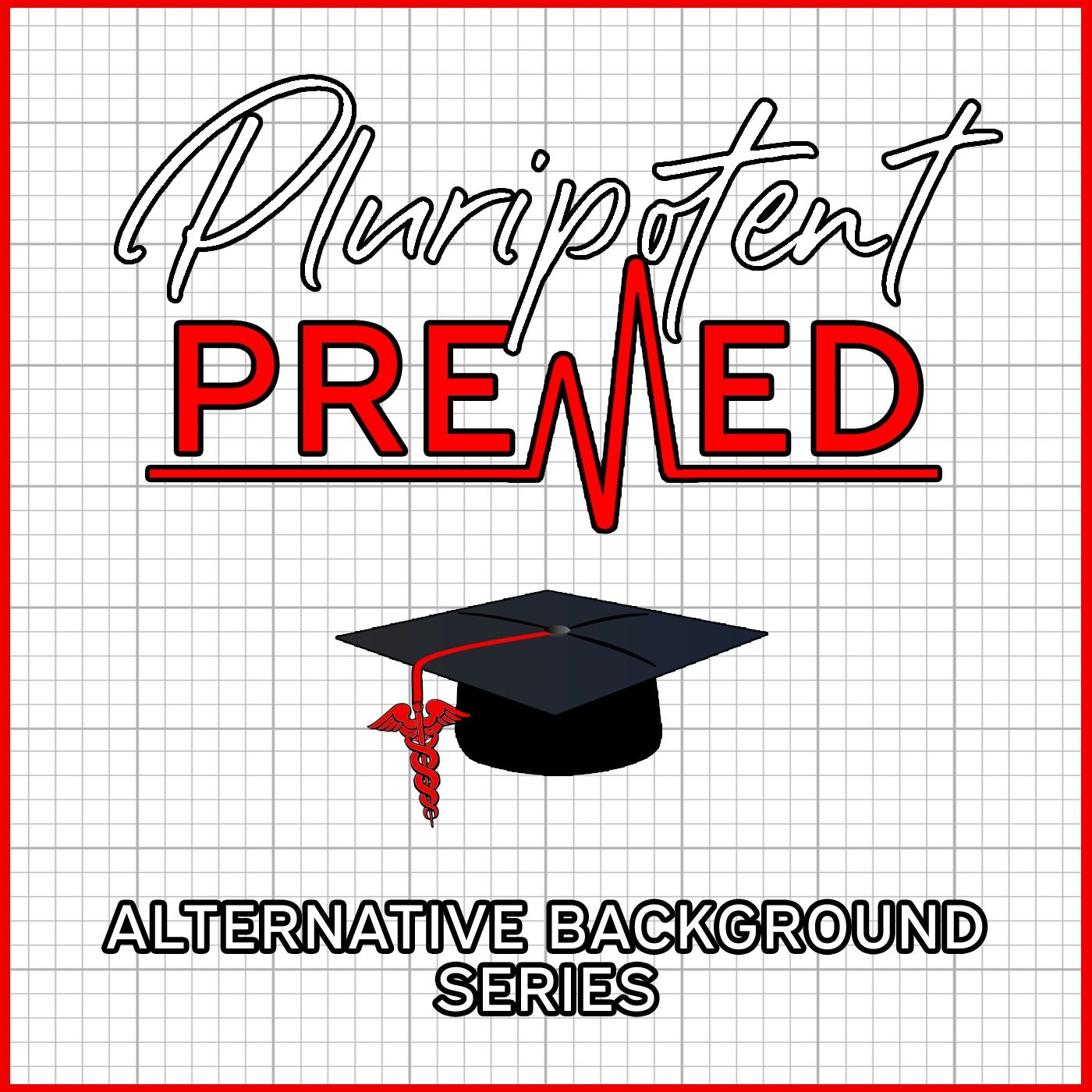 Pluripotent Premed