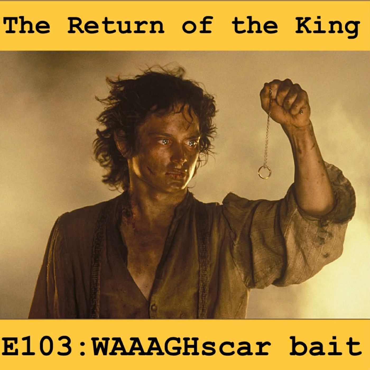 Return of the King: E103 WAAAGHscer Bait | DEMO