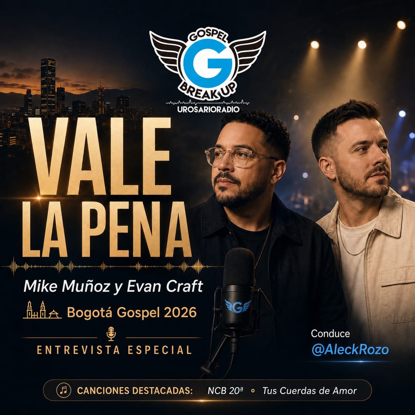 Vale la Pena — Mike Muñoz y Evan Craft episode artwork