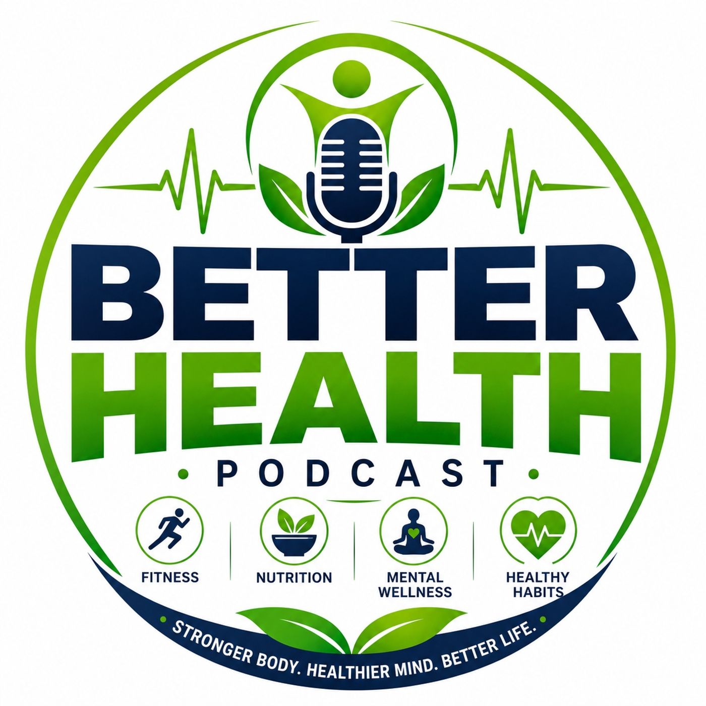 Better Health Podcast podcast artwork