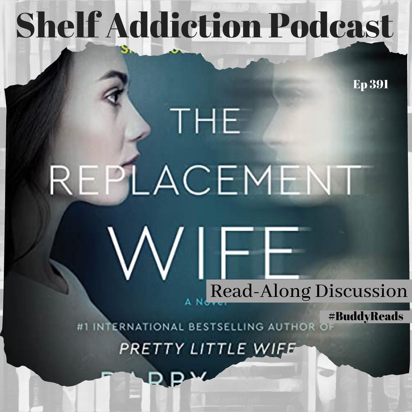 #BuddyReads Discussion of The Replacement Wife | Book Chat