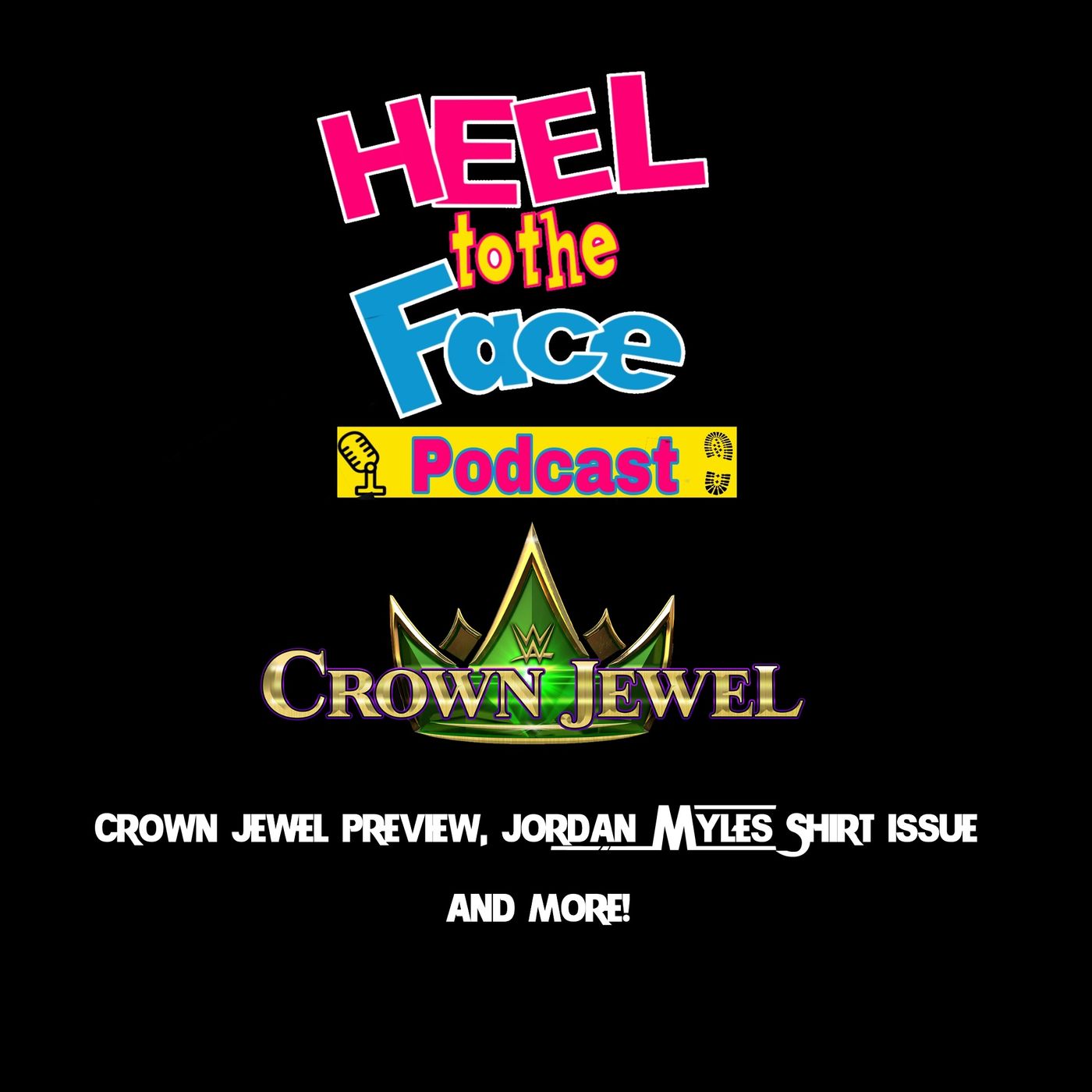 FIRST EVER WOMENS MATCH IN SAUDI ARABIA, Crown Jewel Preview and more! episode artwork