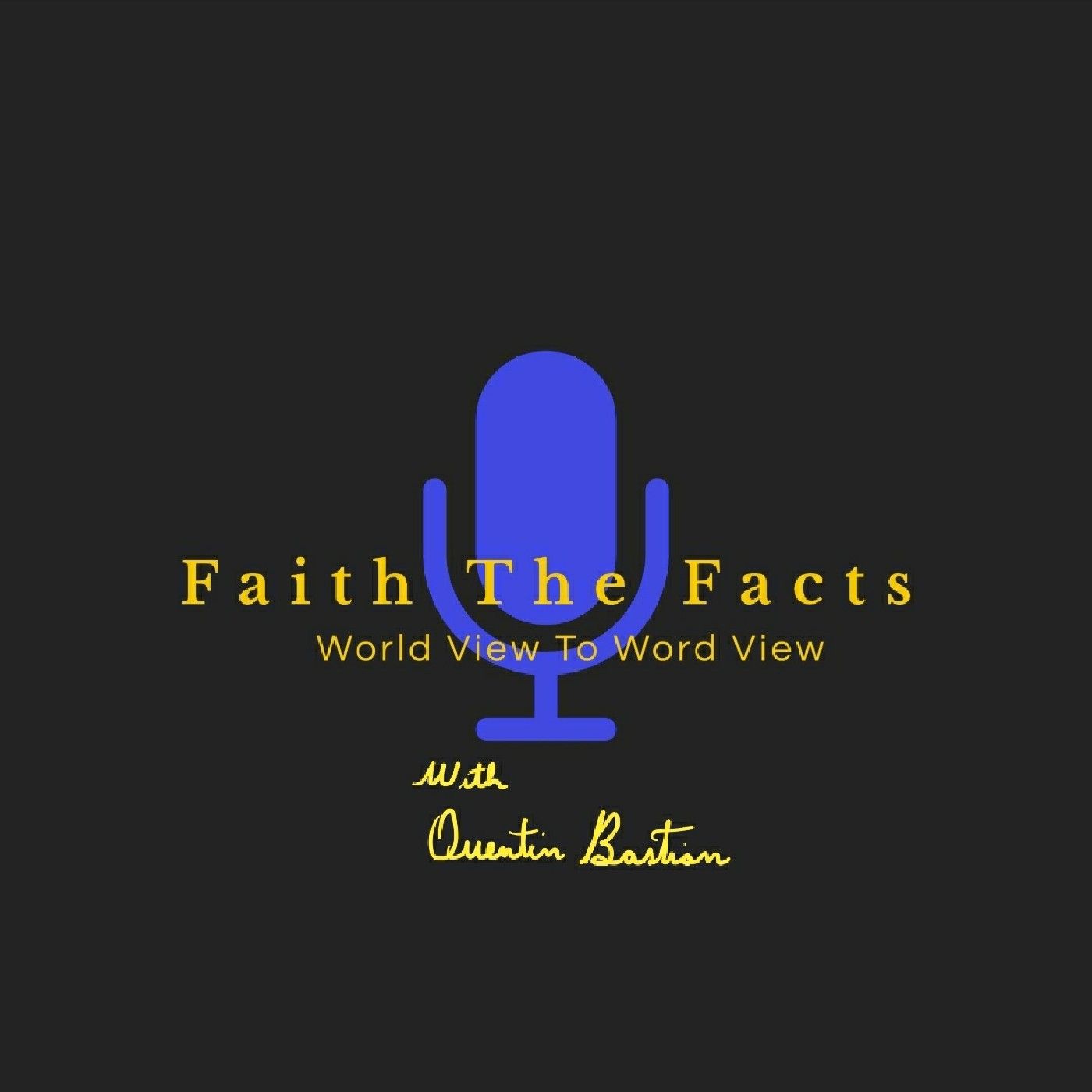 Faith The Facts