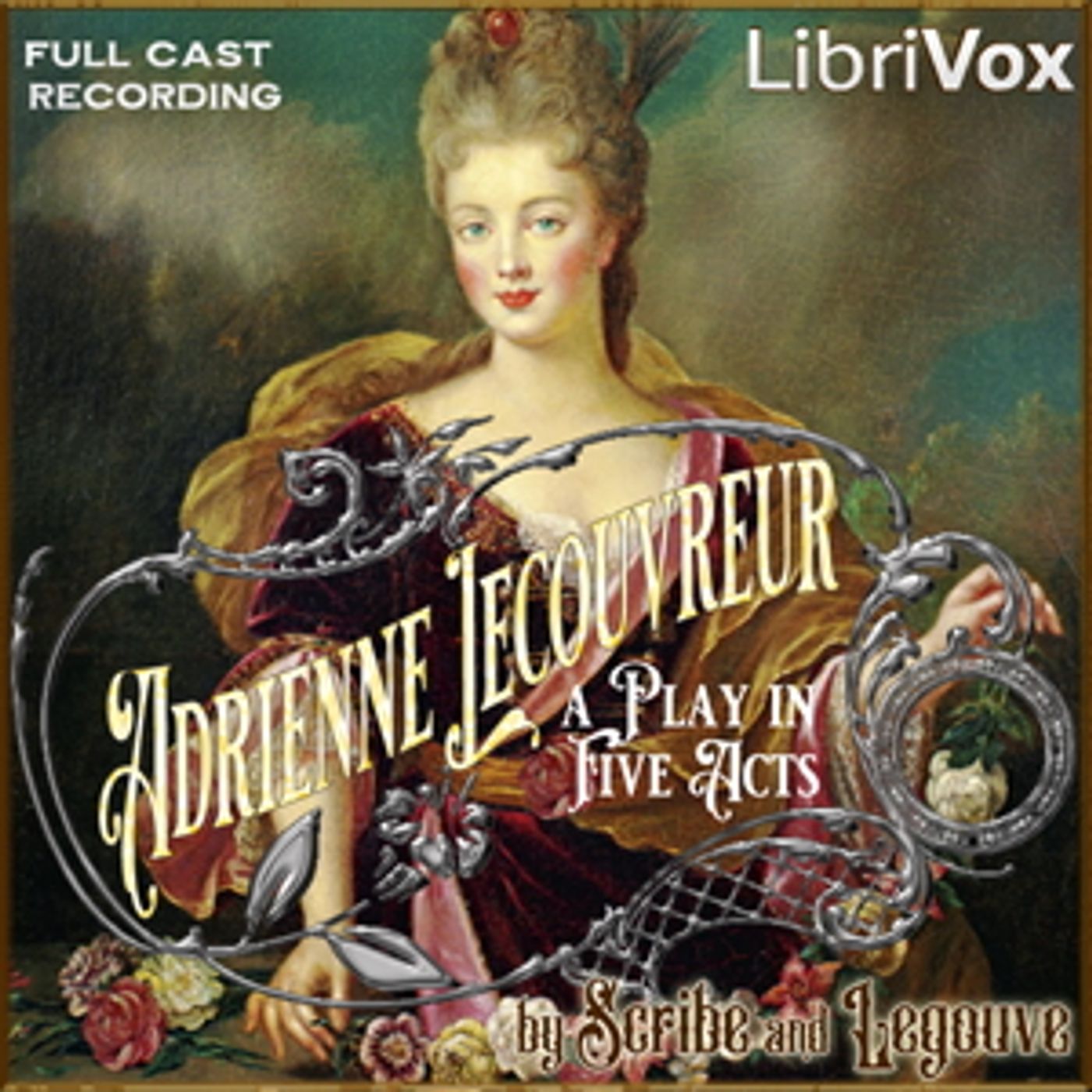 Adrienne Lecouvreur by Ernest Legouve and Eugène Scribe podcast artwork