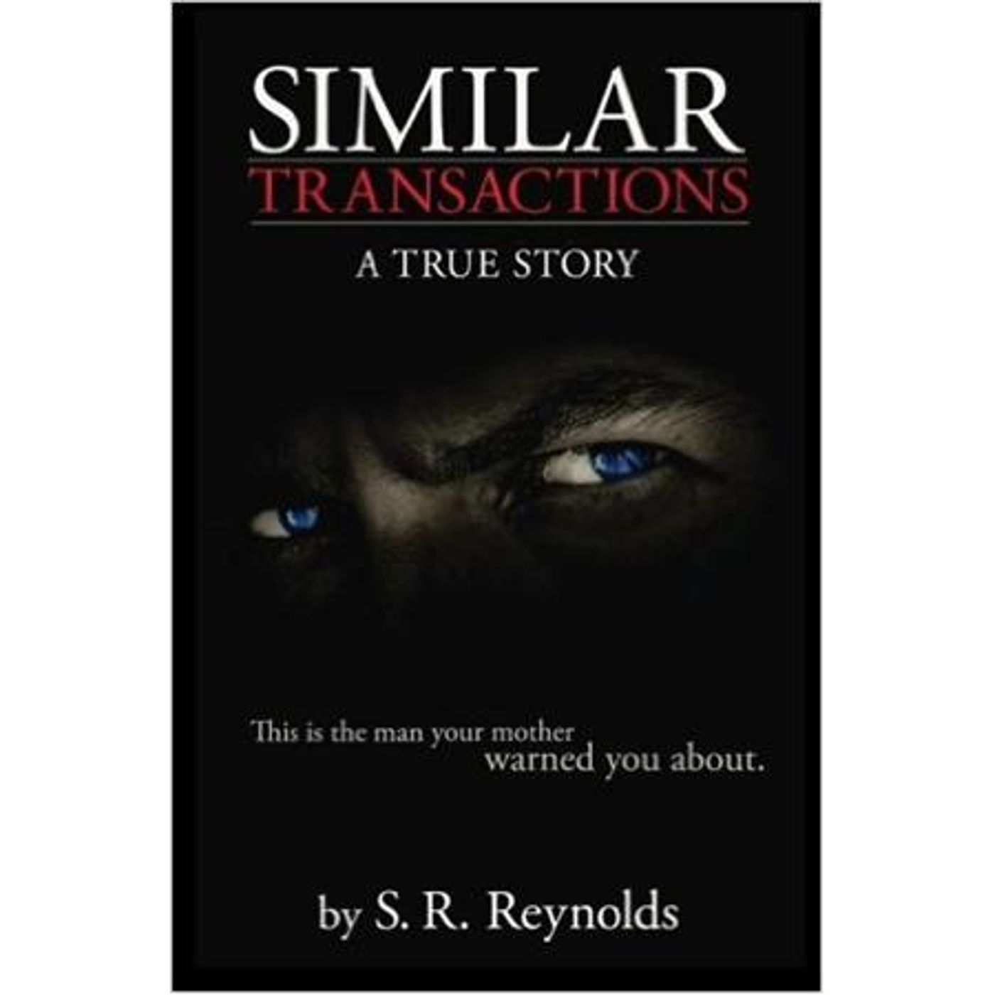 SIMILAR TRANSACTIONS-S.R. Reynolds