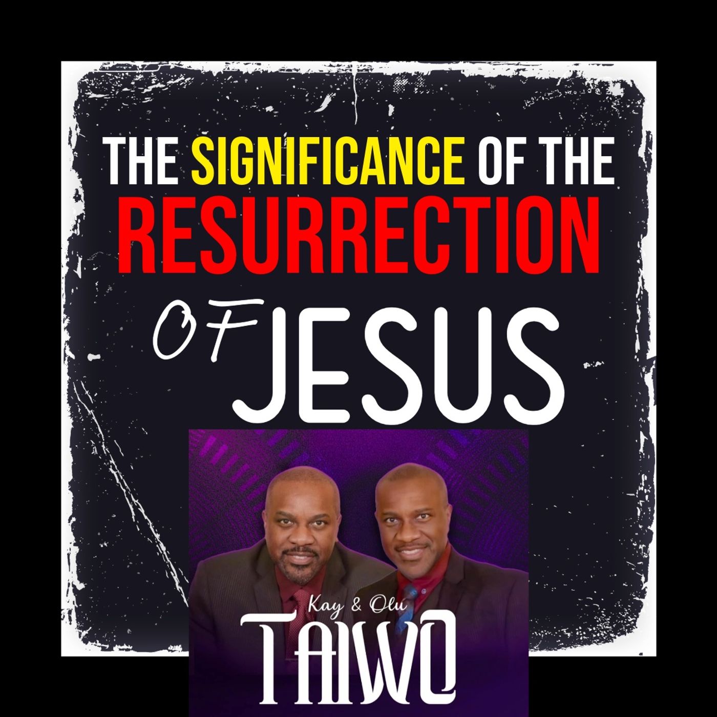 Kay and Olu Taiwo - Vision Guided Life