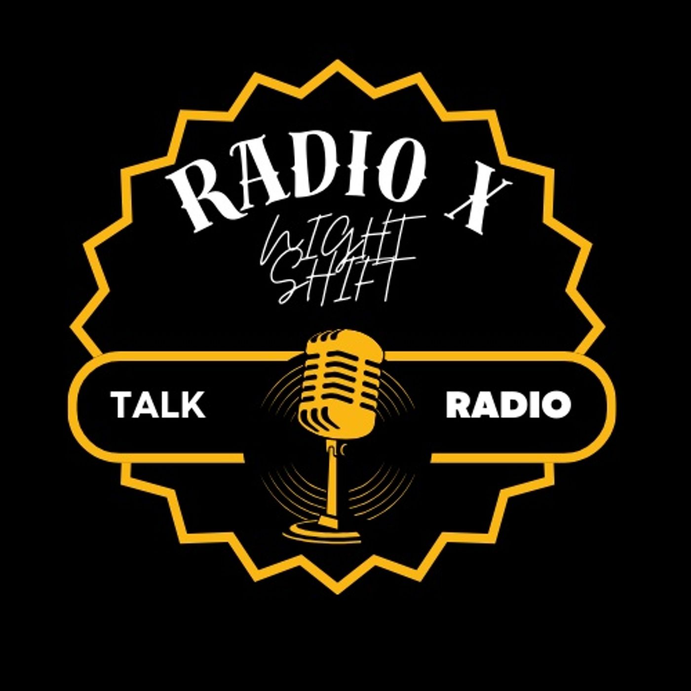 RADIO: X night shift talk radio