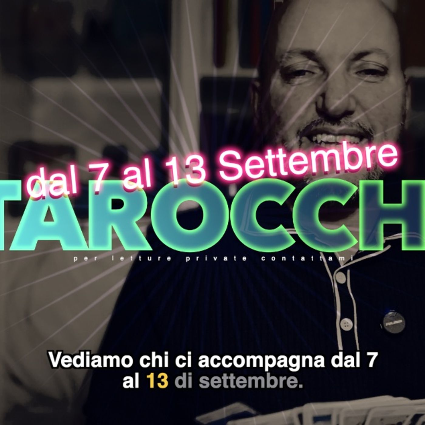 Lettura Tarocchi  settimana 37 7-13 settembre 2026