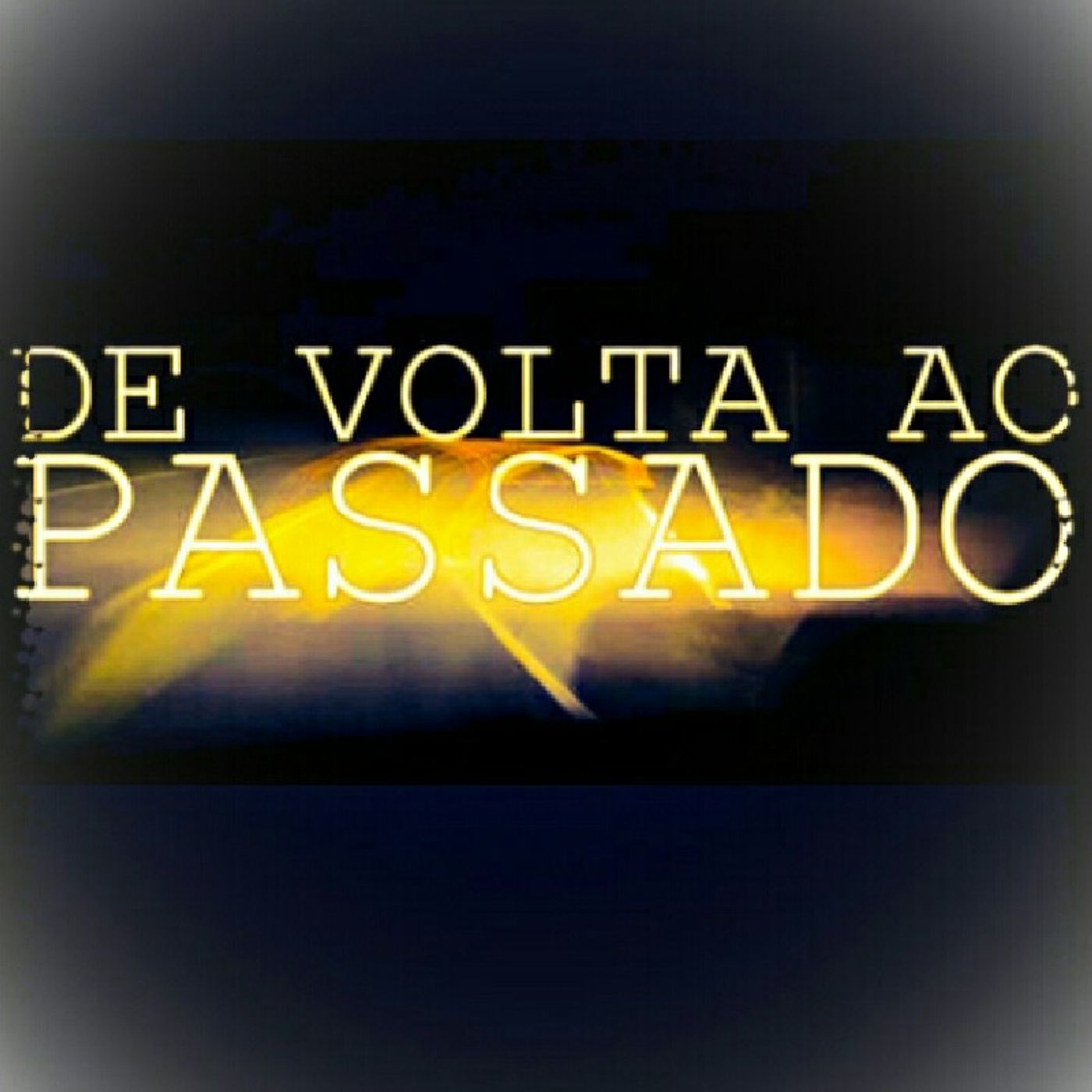 De Volta Ao Passado 2 episode artwork