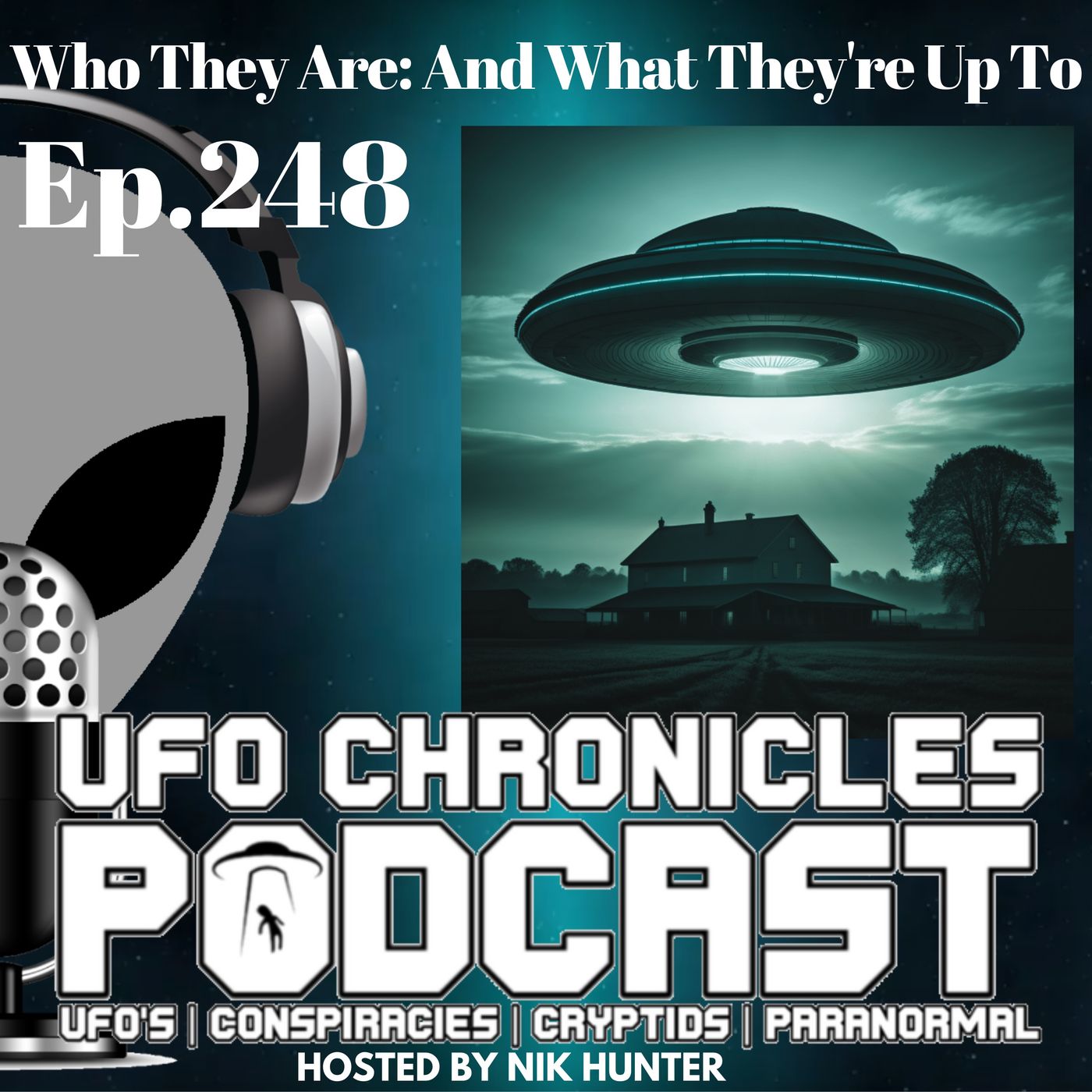 Ep.248 Who They Are: And What They're Up To