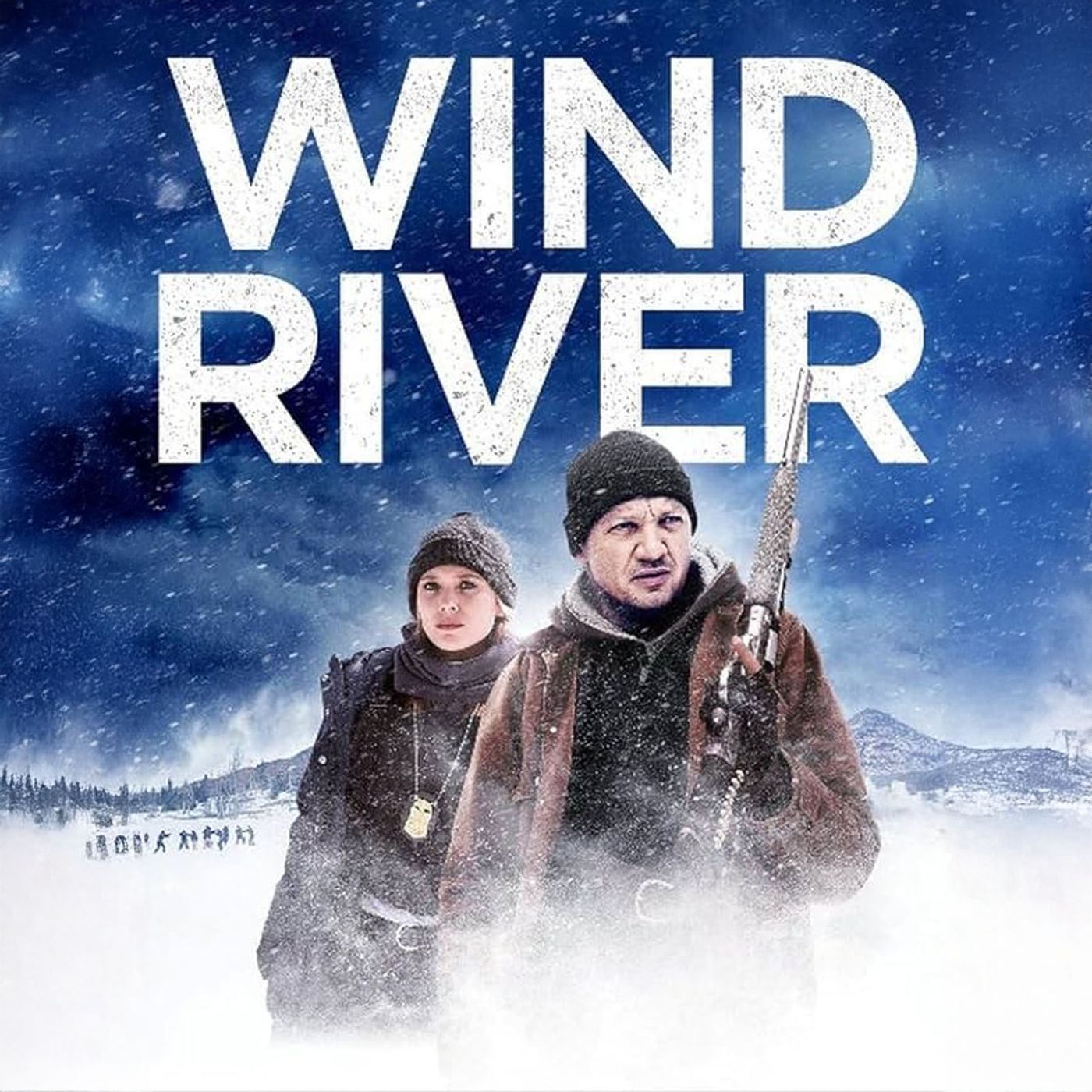 Wind River (2017) A Chilling Neo-Western Masterpiece by Taylor Sheridan