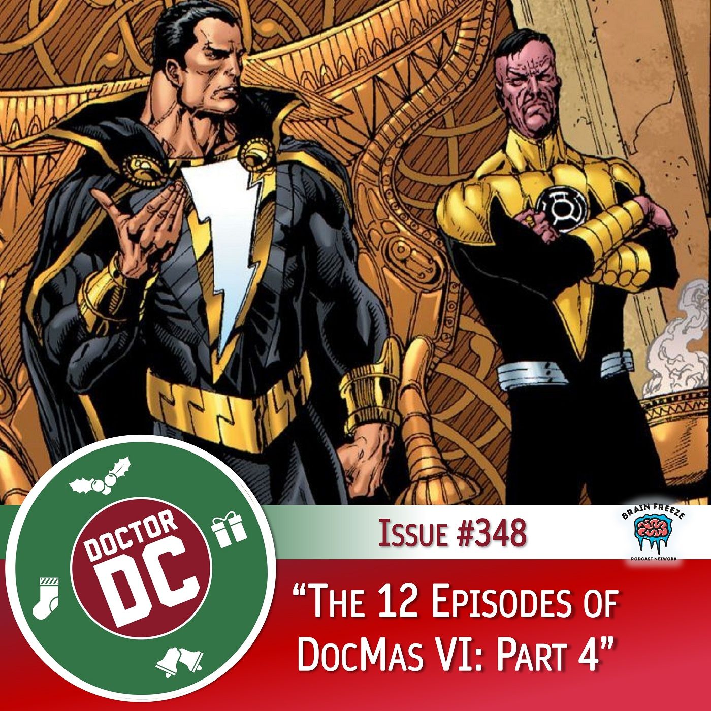 Issue #348 - “The 12 Episodes of DocMas VI: Part 4” episode artwork