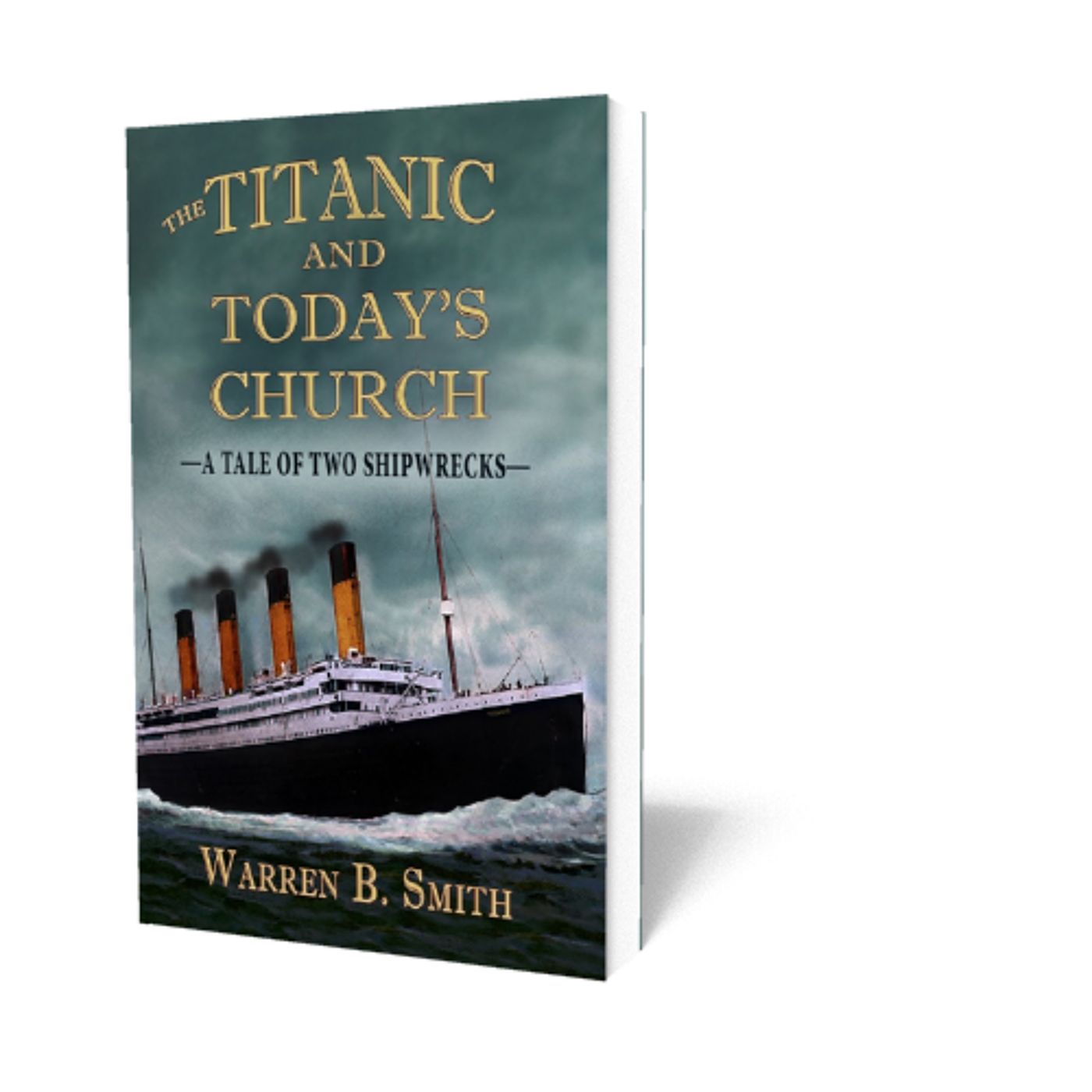 The Titanic and Today's Church: A Tale of Two Shipwrecks episode artwork