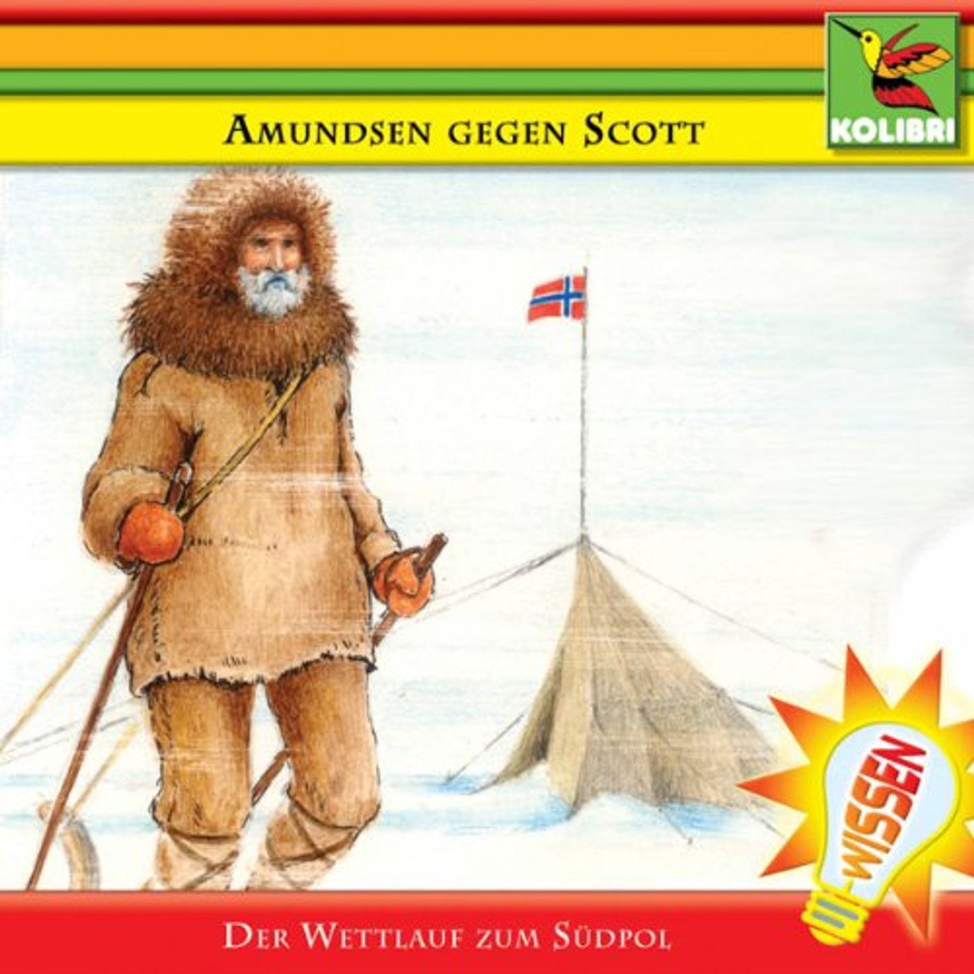 Amundsen gegen Scott: Wettlauf zum Südpol Hörbuch von Brita Subklew episode artwork