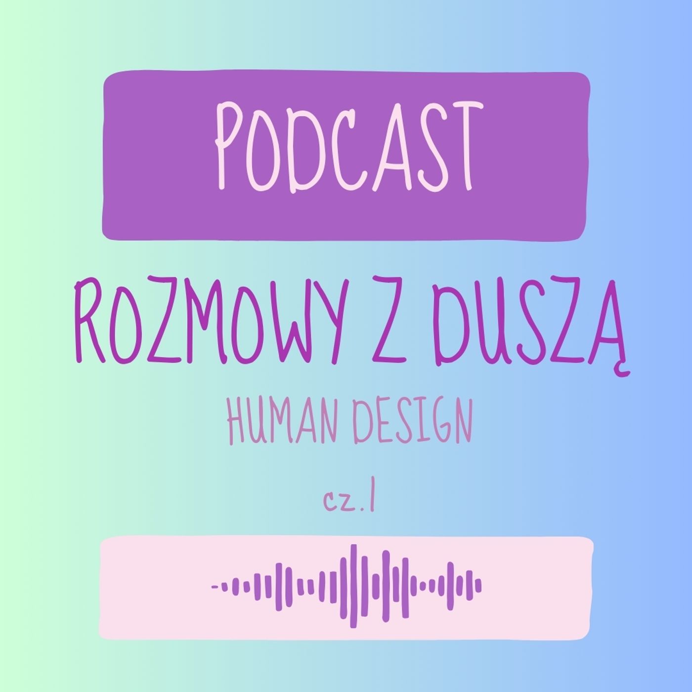 Rozmowy z Duszą