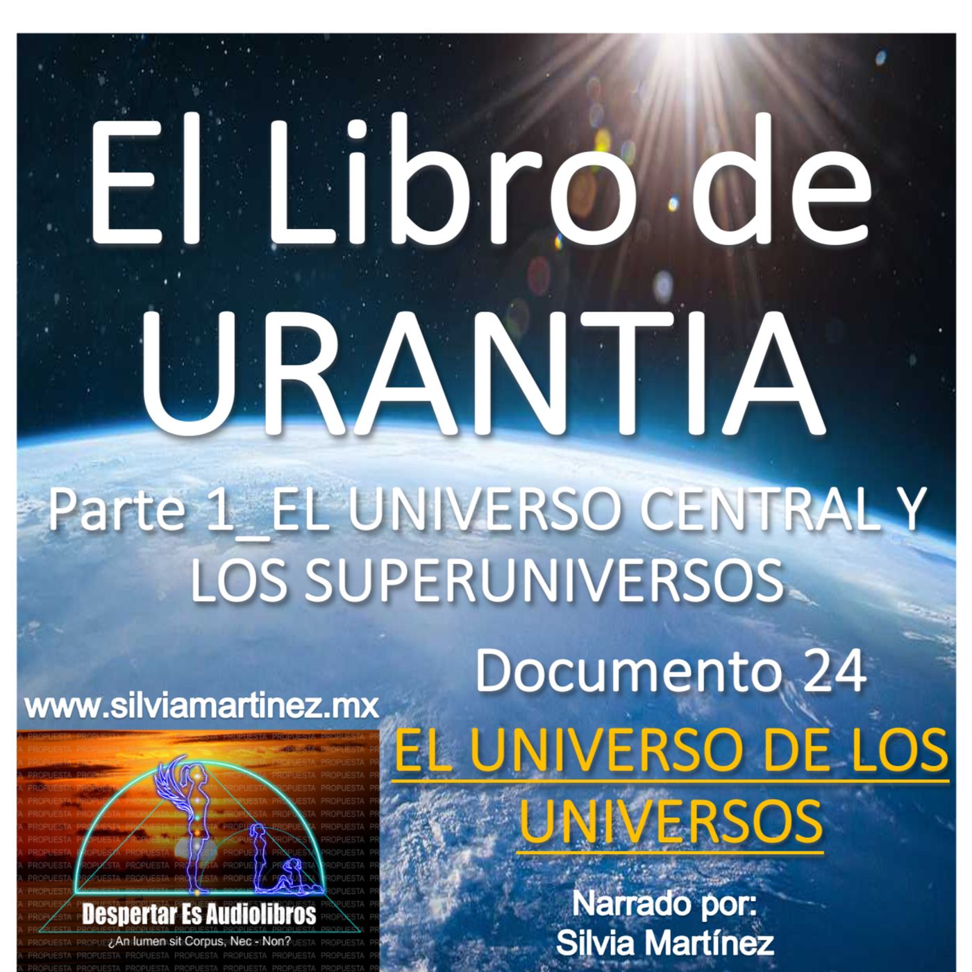 Documento 024: Las Personalidades Más Elevadas del Espíritu Infinito: Guardianes del Gran Universo