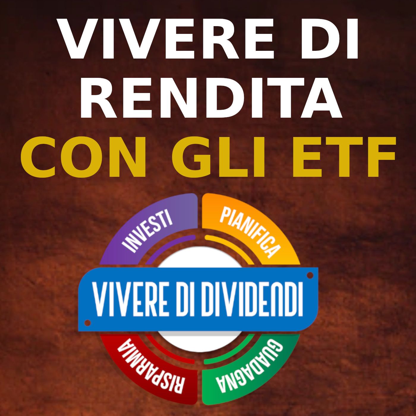 Vivere di Dividendi
