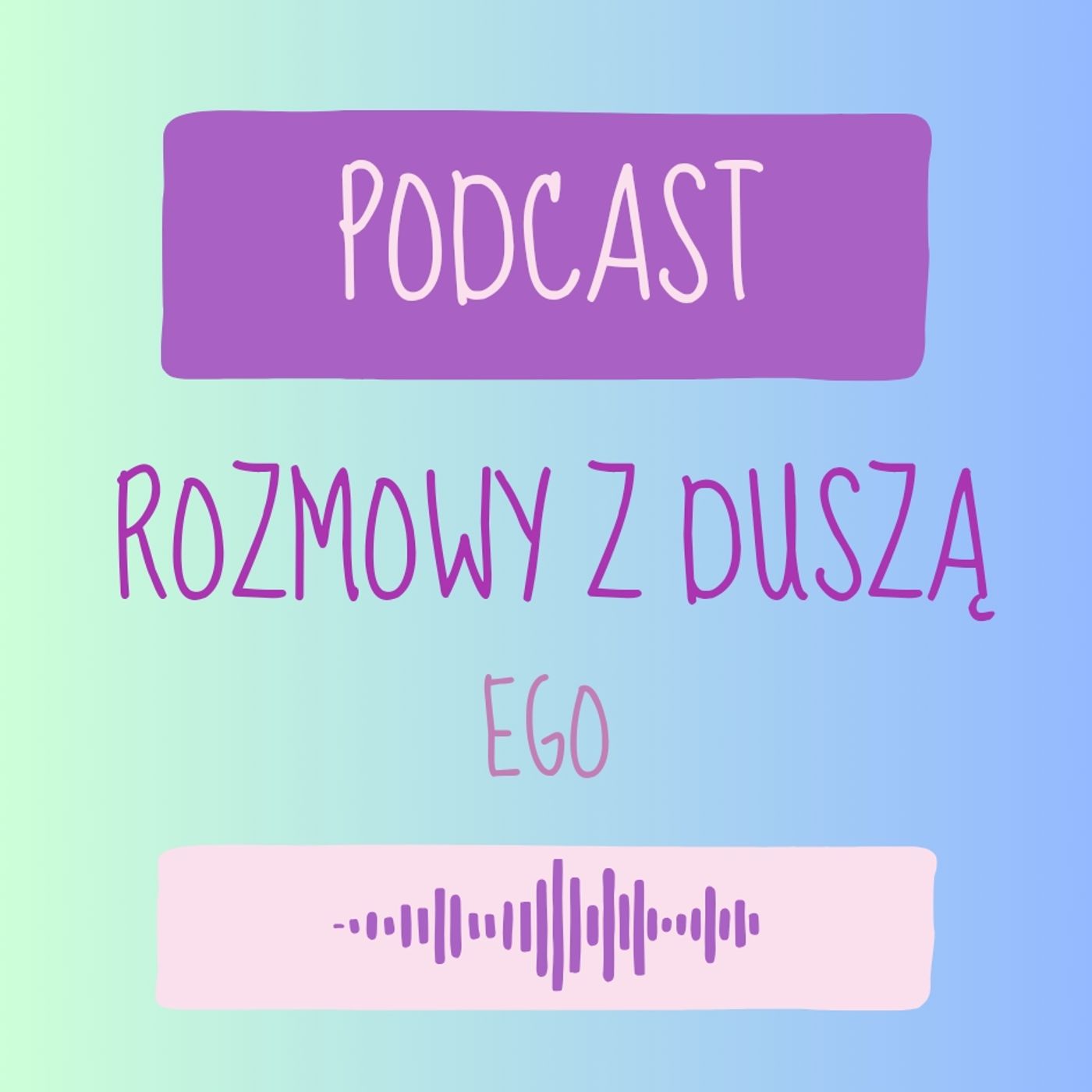 Rozmowy z Duszą