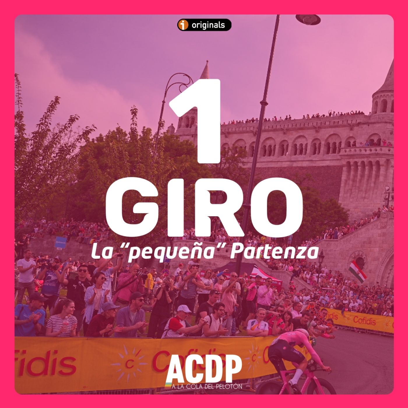 1️⃣ Giro de Italia ACDP 22 | La "pequeña" Partenza episode artwork