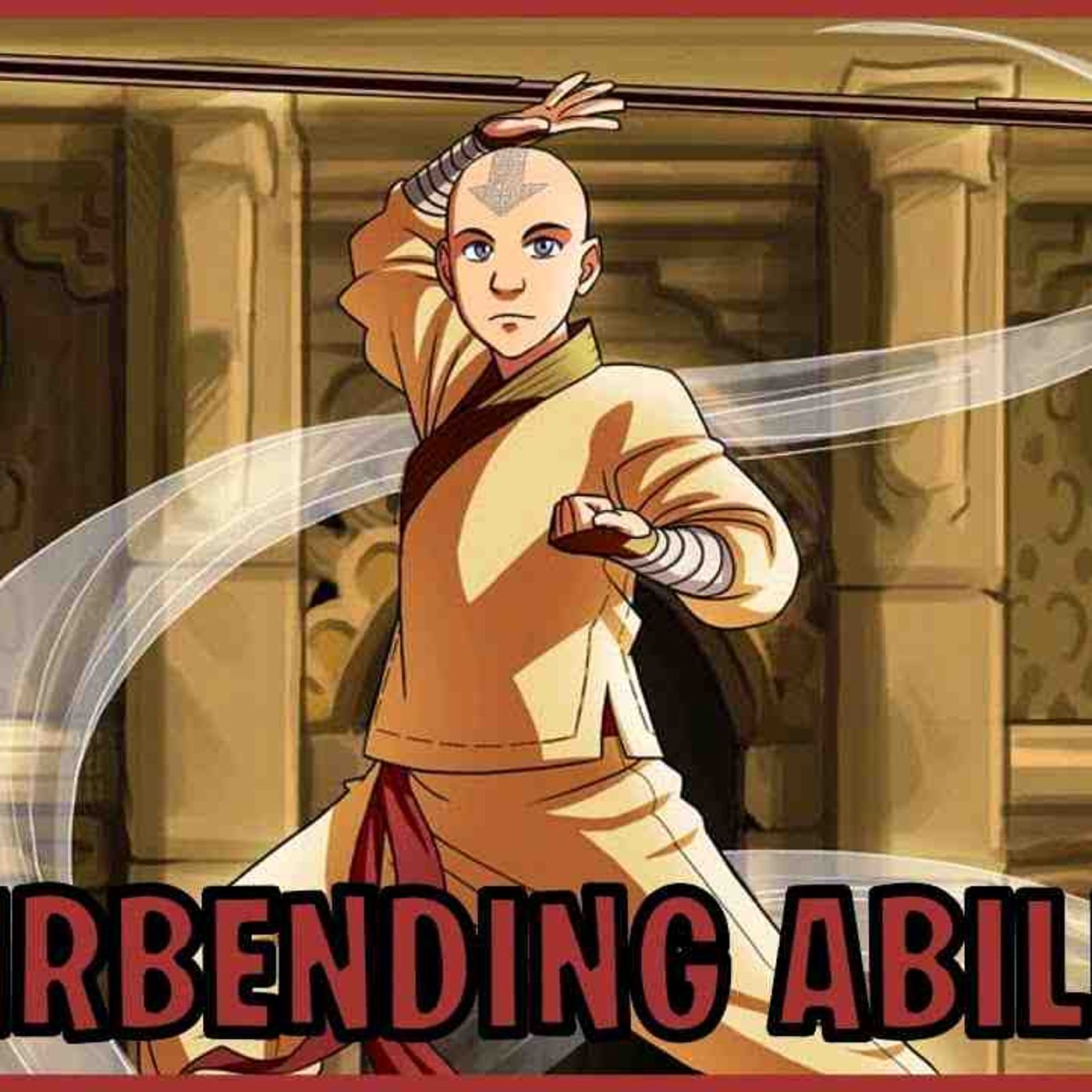 15 Airbending Abilities (Avatar)(MP3_160K) episode artwork