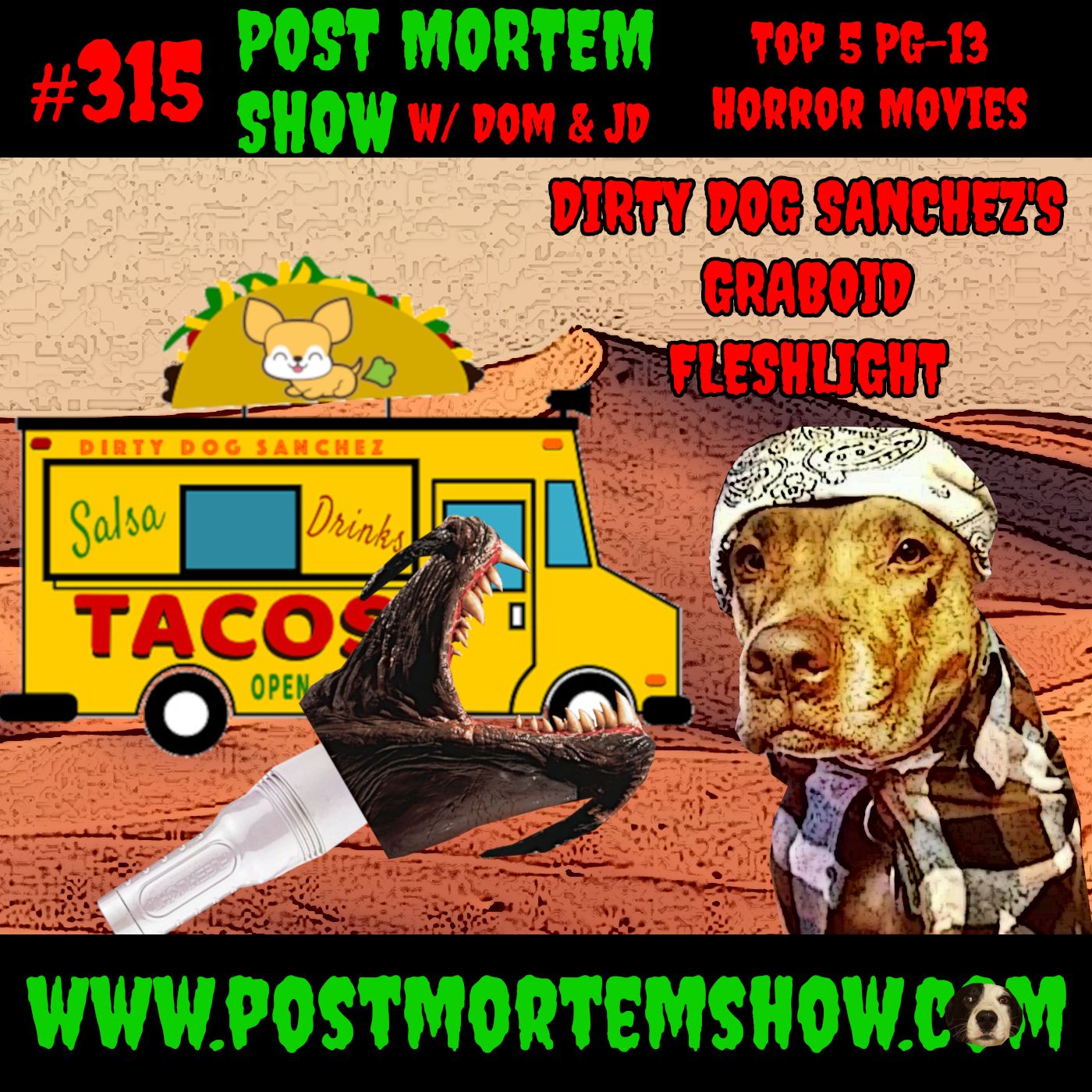 e315 - Dirty Dog Sanchez's Graboid Fleshlight (TOP 5 PG-13 HORROR MOVIES) episode artwork