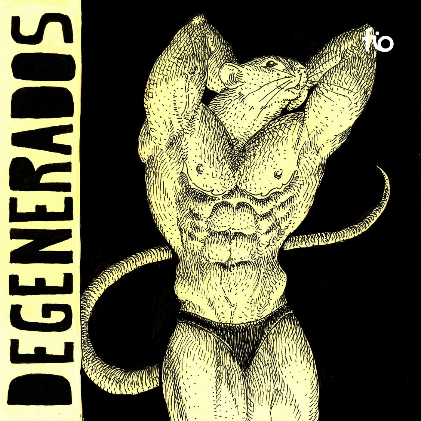 DEGENERADOS
