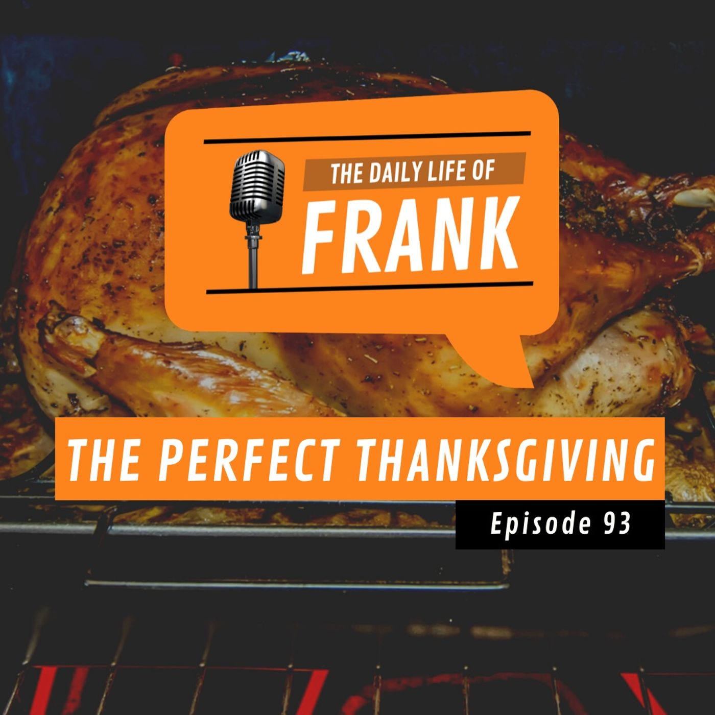 Episode 93 - The Perfect Thanksgiving episode artwork