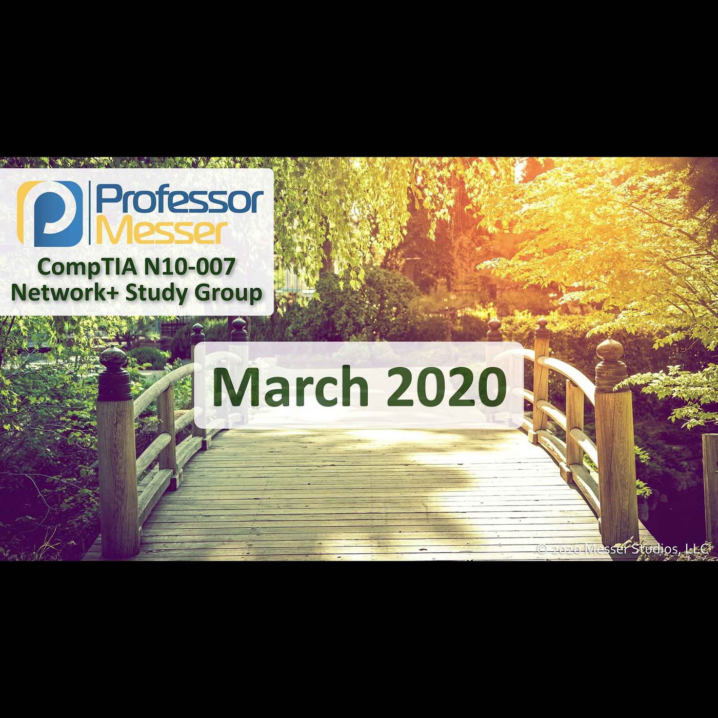 Professor Messer's Network+ Study Group After Show - March 2020