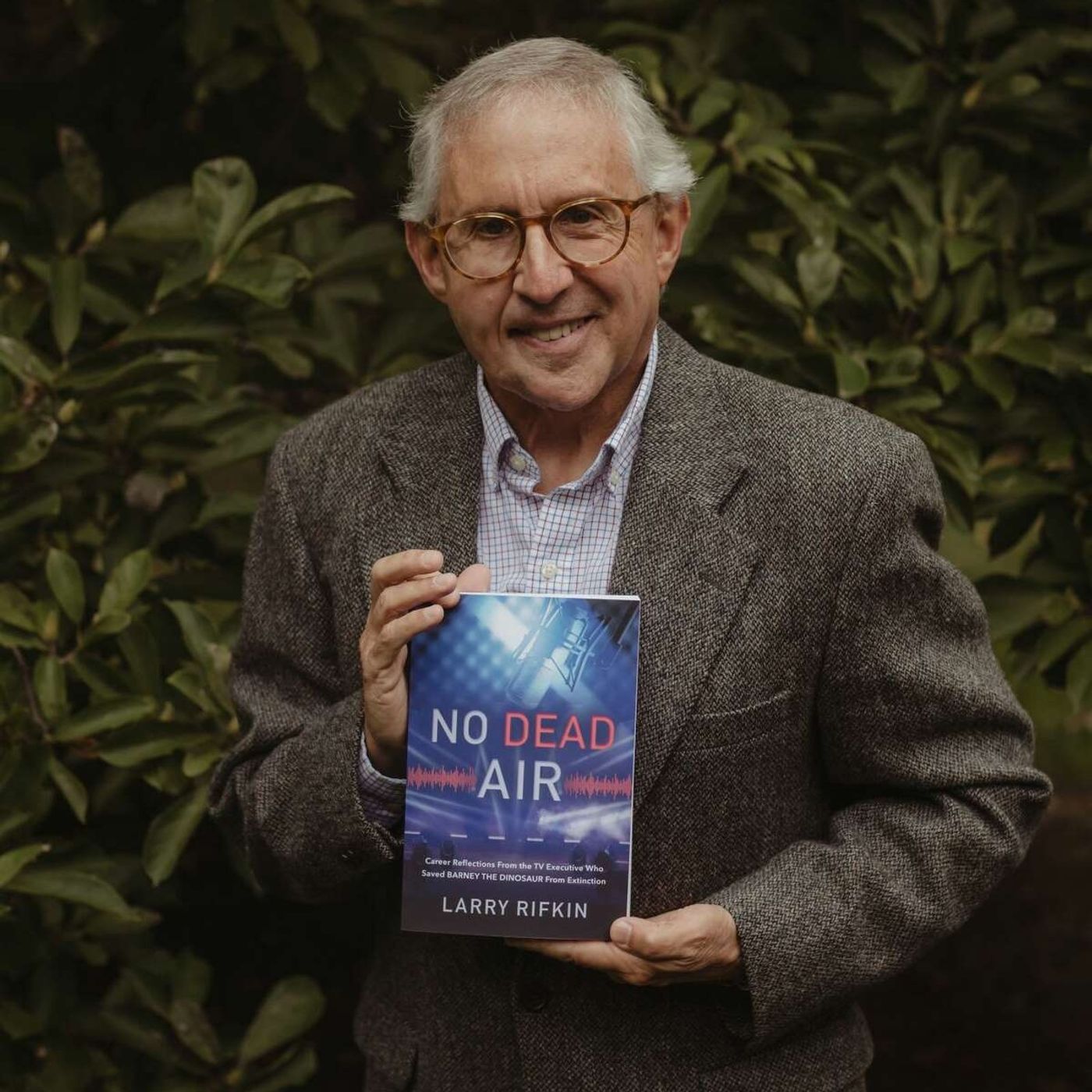 Larry Rifkin - No Dead Air: Career Reflections From the TV Executive Who Saved Barney the Dinosaur From Extinction