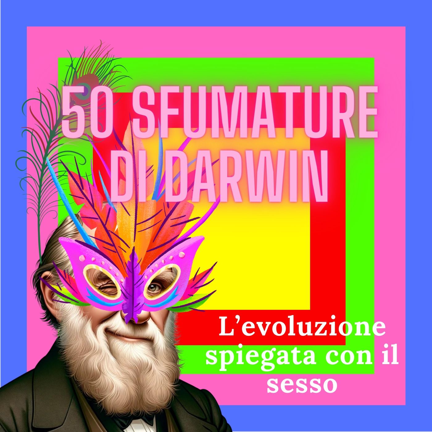 50 sfumature di Darwin podcast artwork