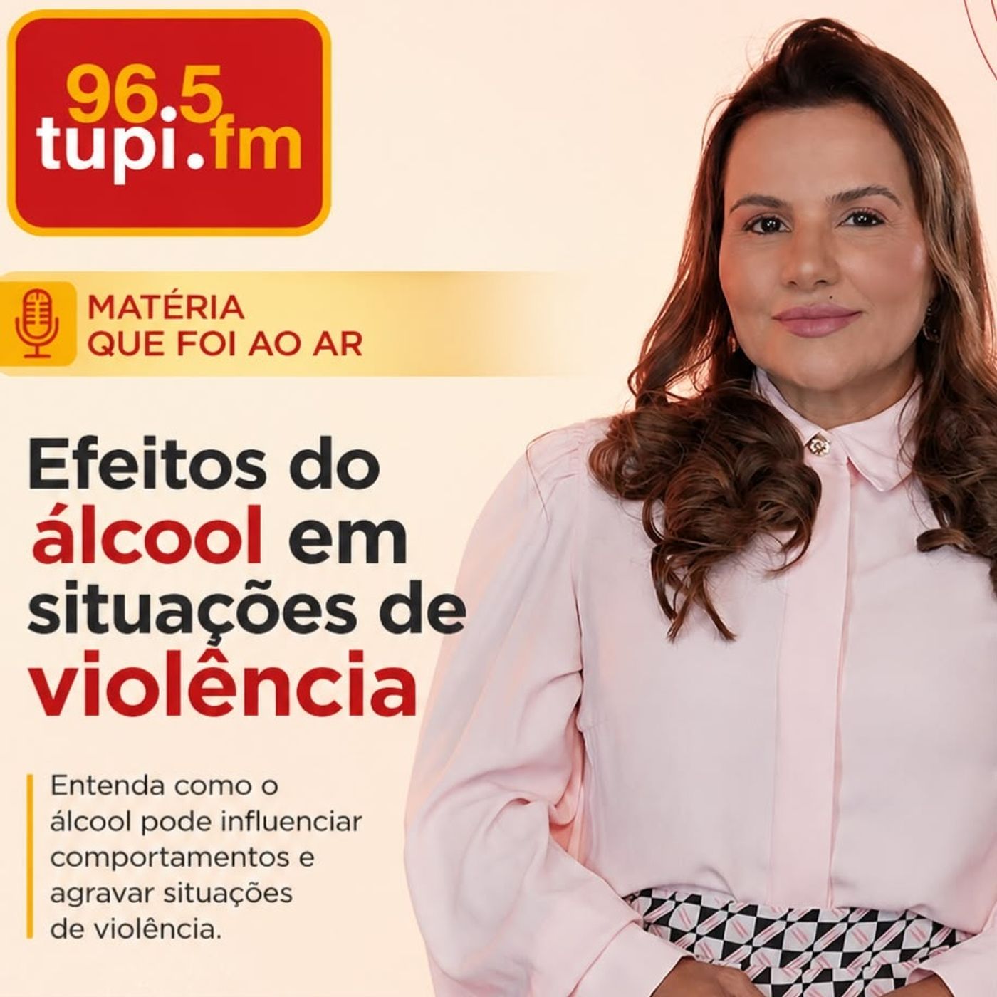 RÁDIO TUPI: EFEITOS DO ÁLCOOL EM SITUAÇÕES DE VIOLÊNCIA episode artwork