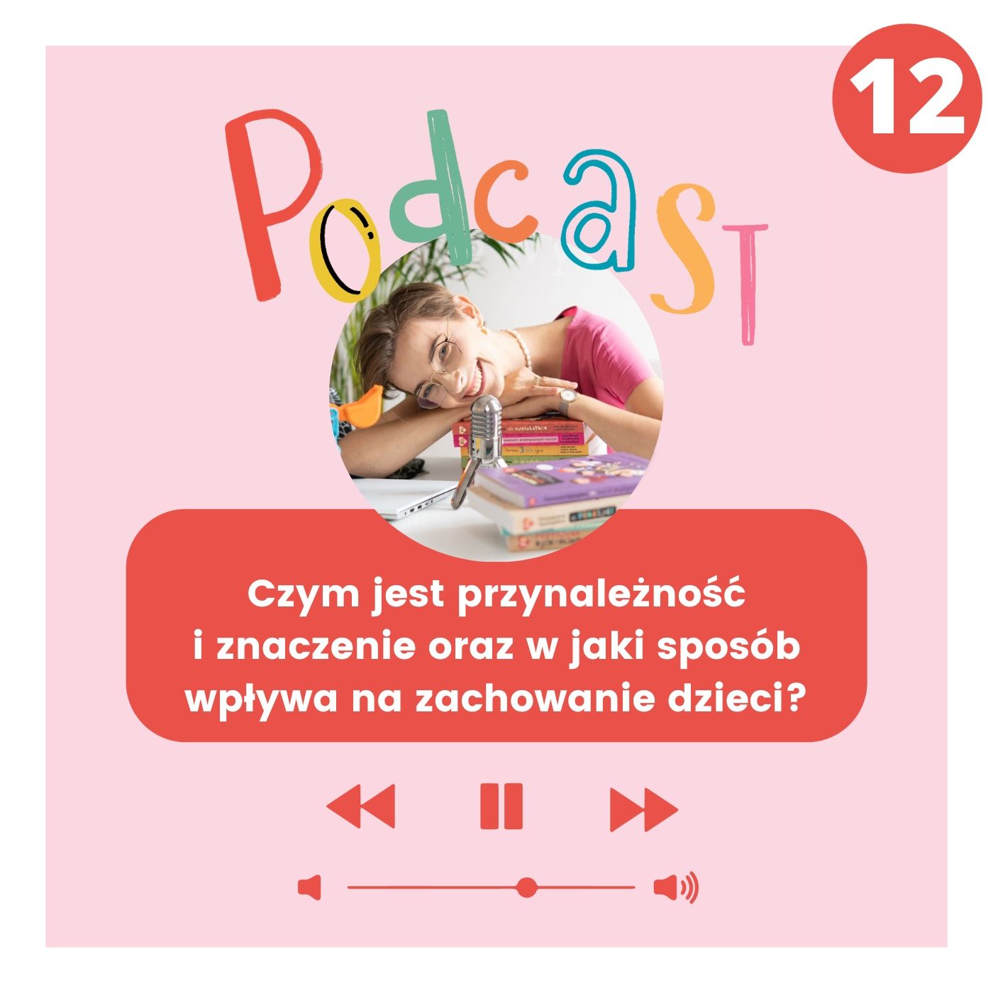 Pozytywna Dyscyplina - więcej frajdy w rodzinie