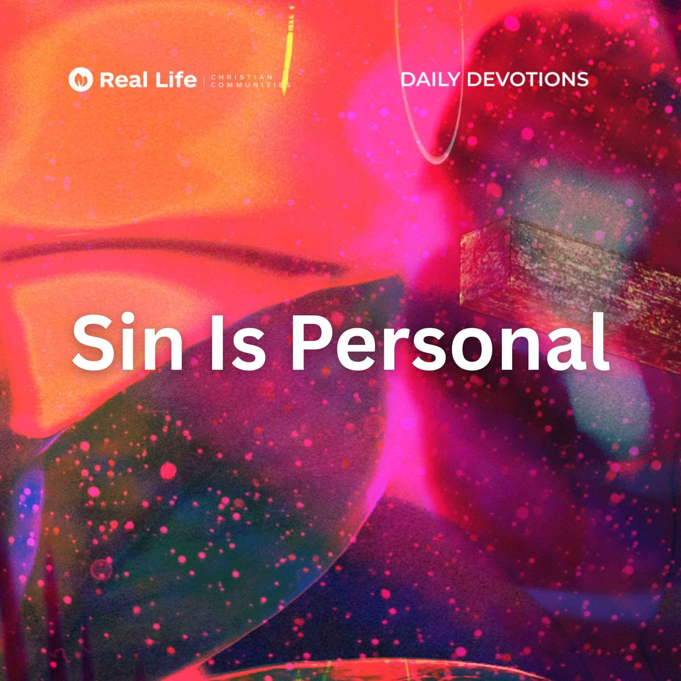 Sin is Personal