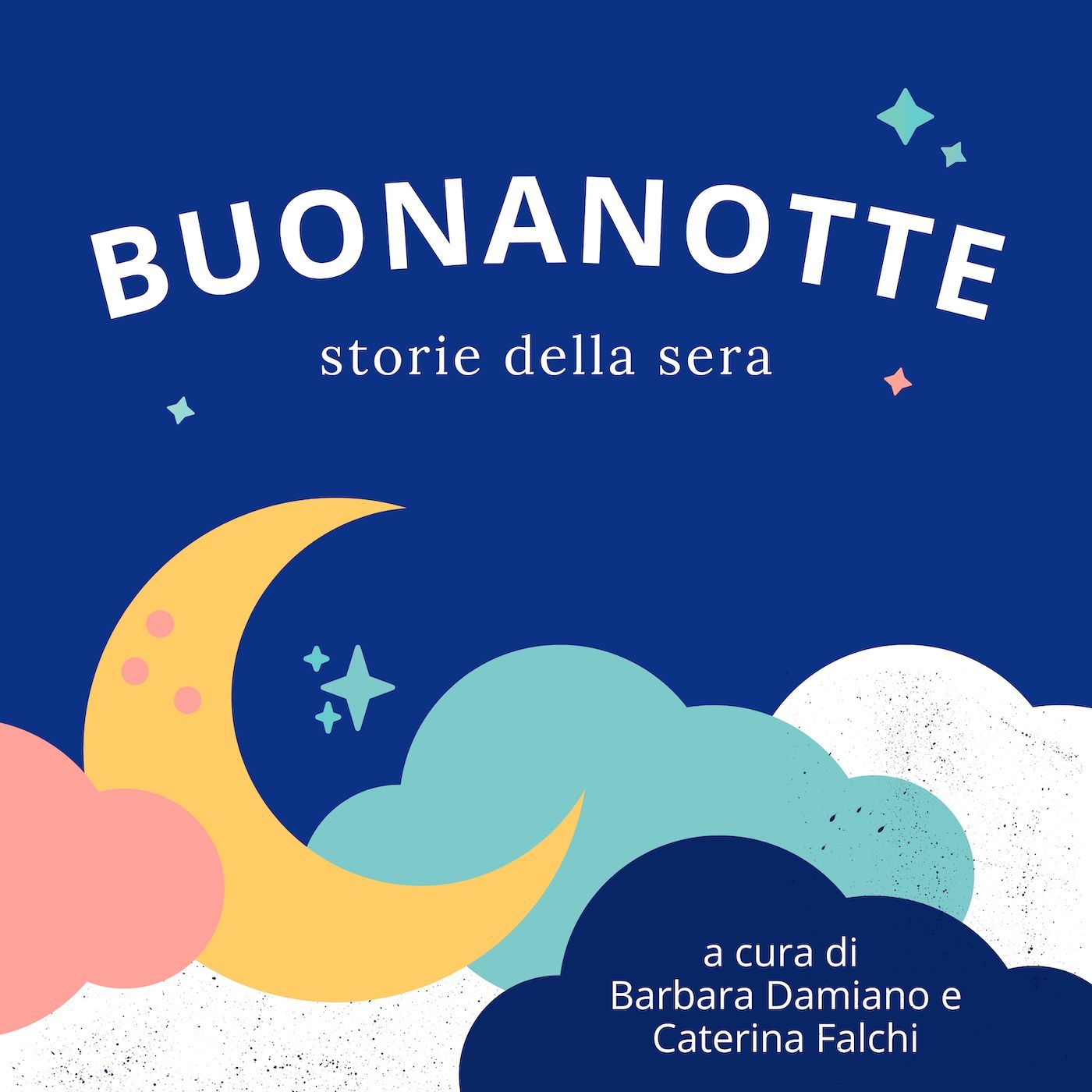 Buonanotte · Storie della sera