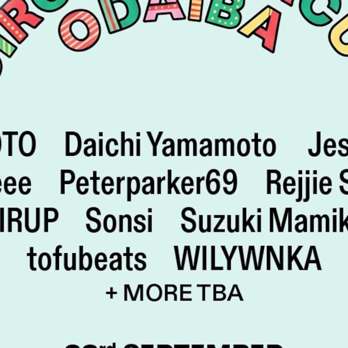 Peterparker69、Sonsi、AOTO、SIRUP、Kaneeeら集結「CIRCUS × CIRCUS ODAIBA」 - 音楽ナタリー episode artwork