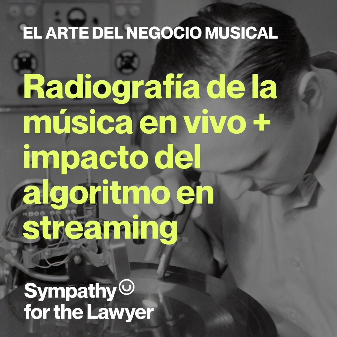 El arte del negocio musical. Music Business Podcast