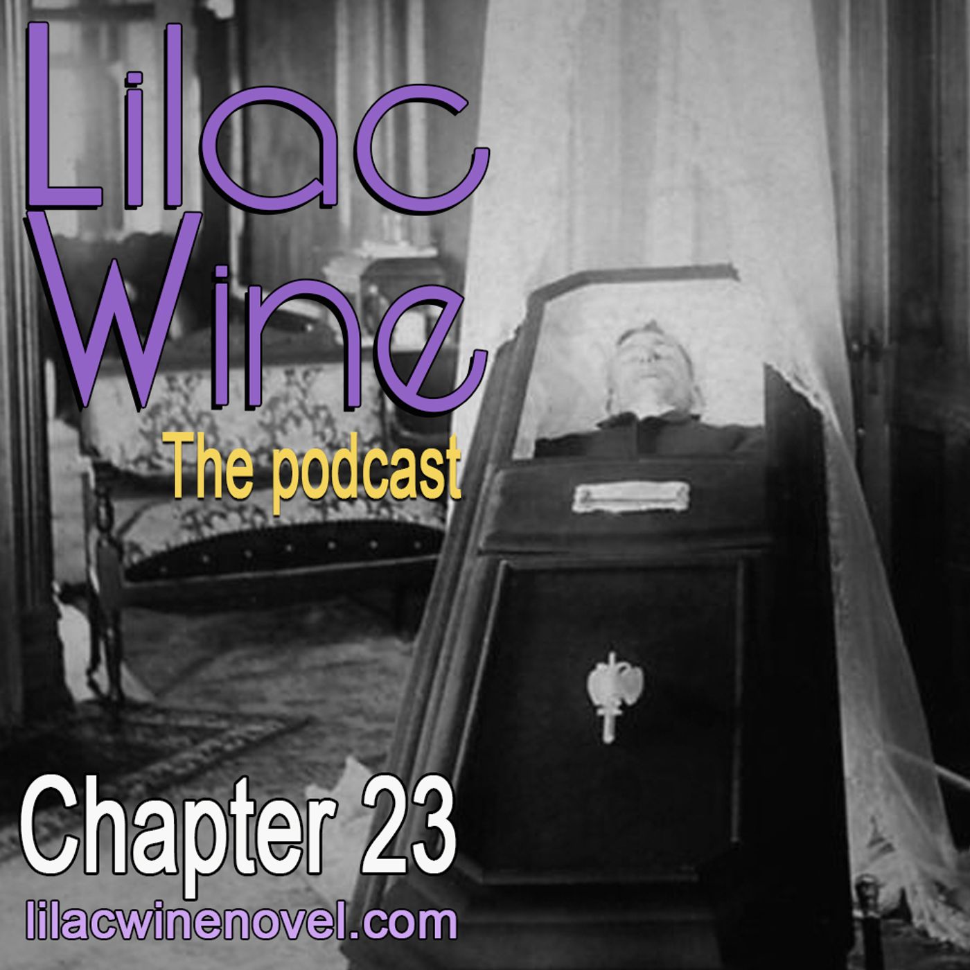 Lilac Wine - The Podcast