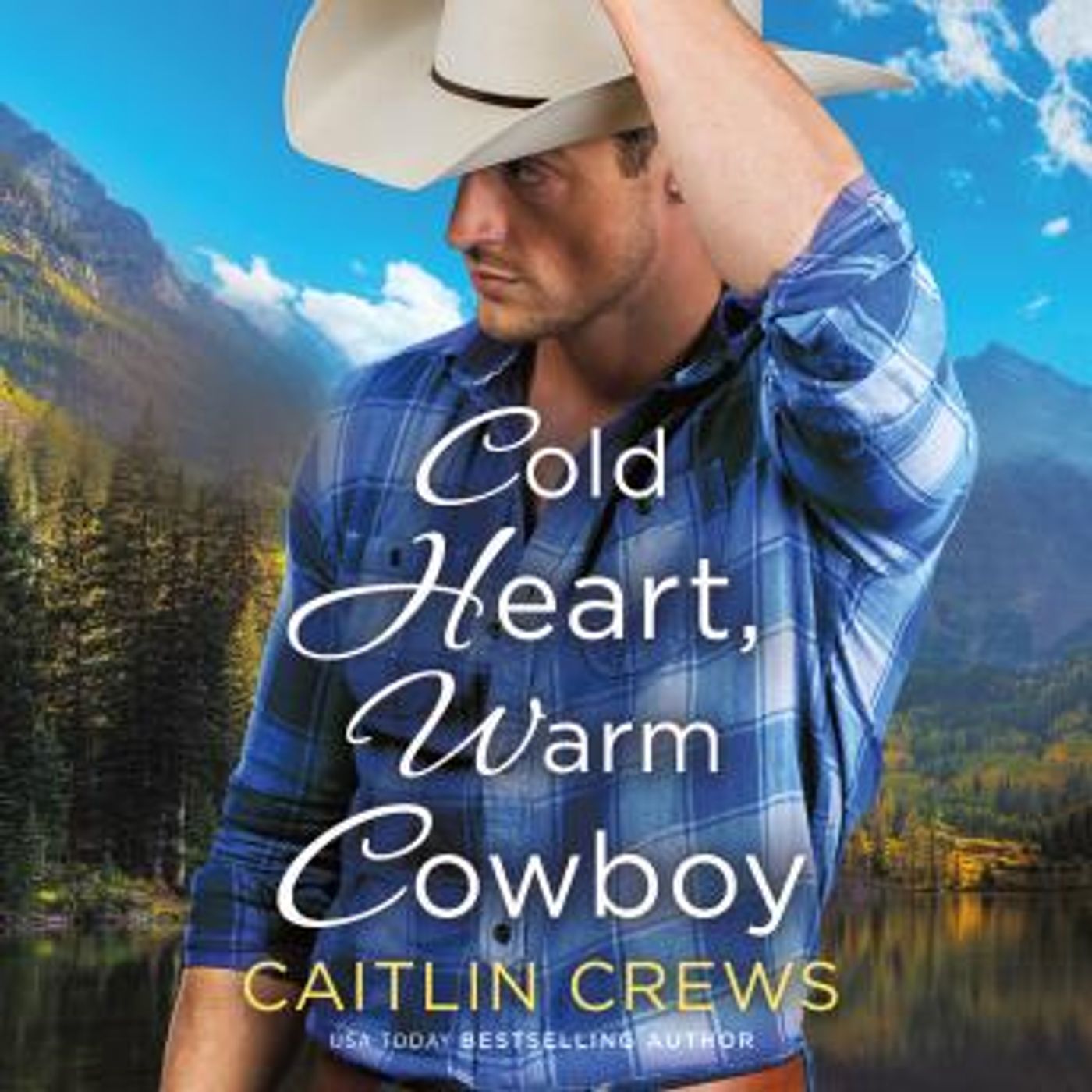 Cold Heart, Warm Cowboy by Caitlin Crews episode artwork