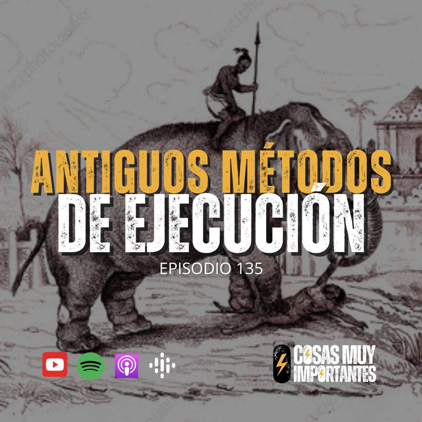 E135 •Antiguos métodos de ejecución • Cosas Muy Importantes